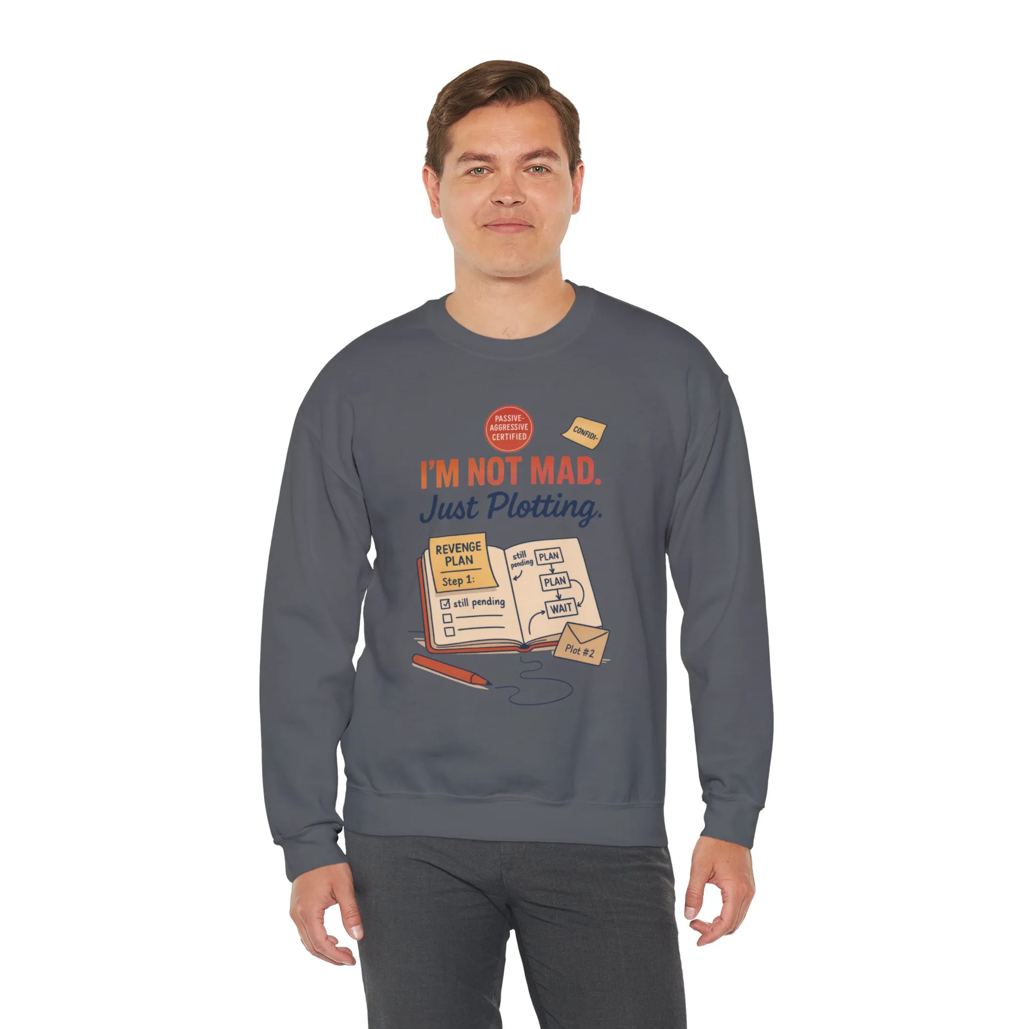 Funny Mens Revenge Sweatshirt, Im Not Mad Just Plotting, Passive Aggressive Sarcastic Crewneck for Him - Image 23