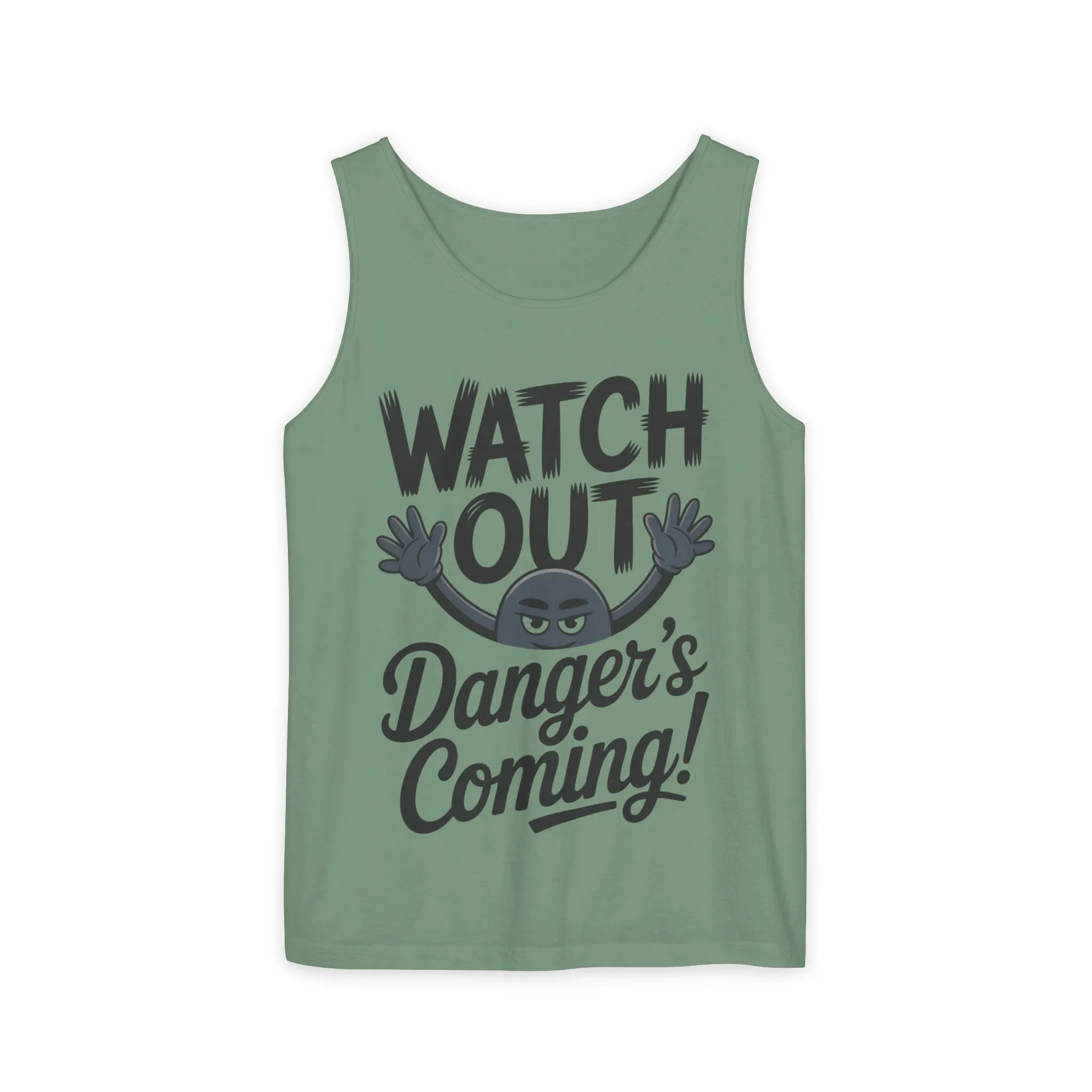 Watch Out! Danger's Coming, Mens Garment-Dyed Tank Top, Summer Tank, Trendy Mens Top, Fun Graphic Tee, Casual Wear, Gift for Him - Image 2