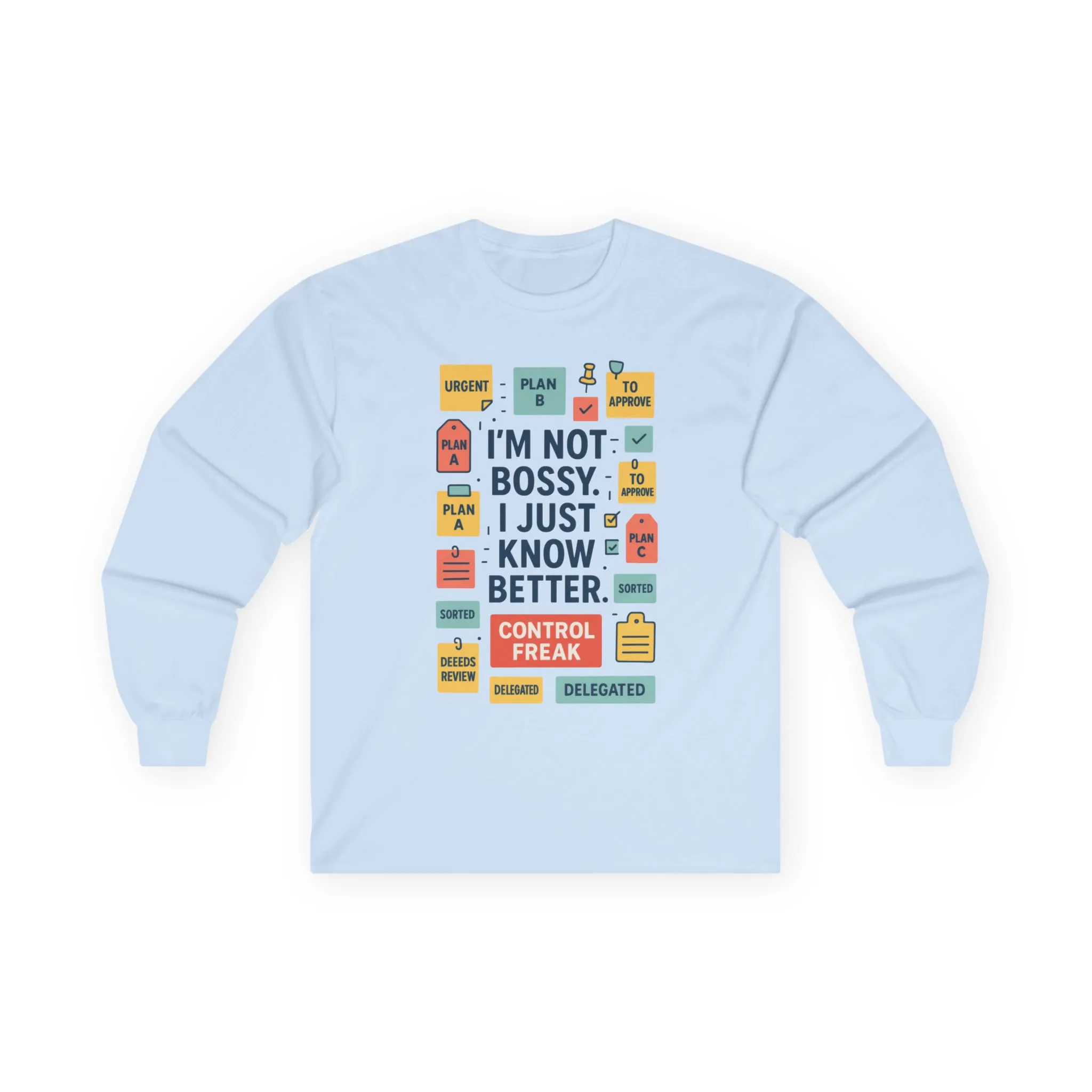 Funny Unisex Long Sleeve Shirt, Im Not Bossy Long Sleeve Tee, Control Freak Sarcastic Quote Tee, Motivational Tee, Funny Quote Tee - Image 16
