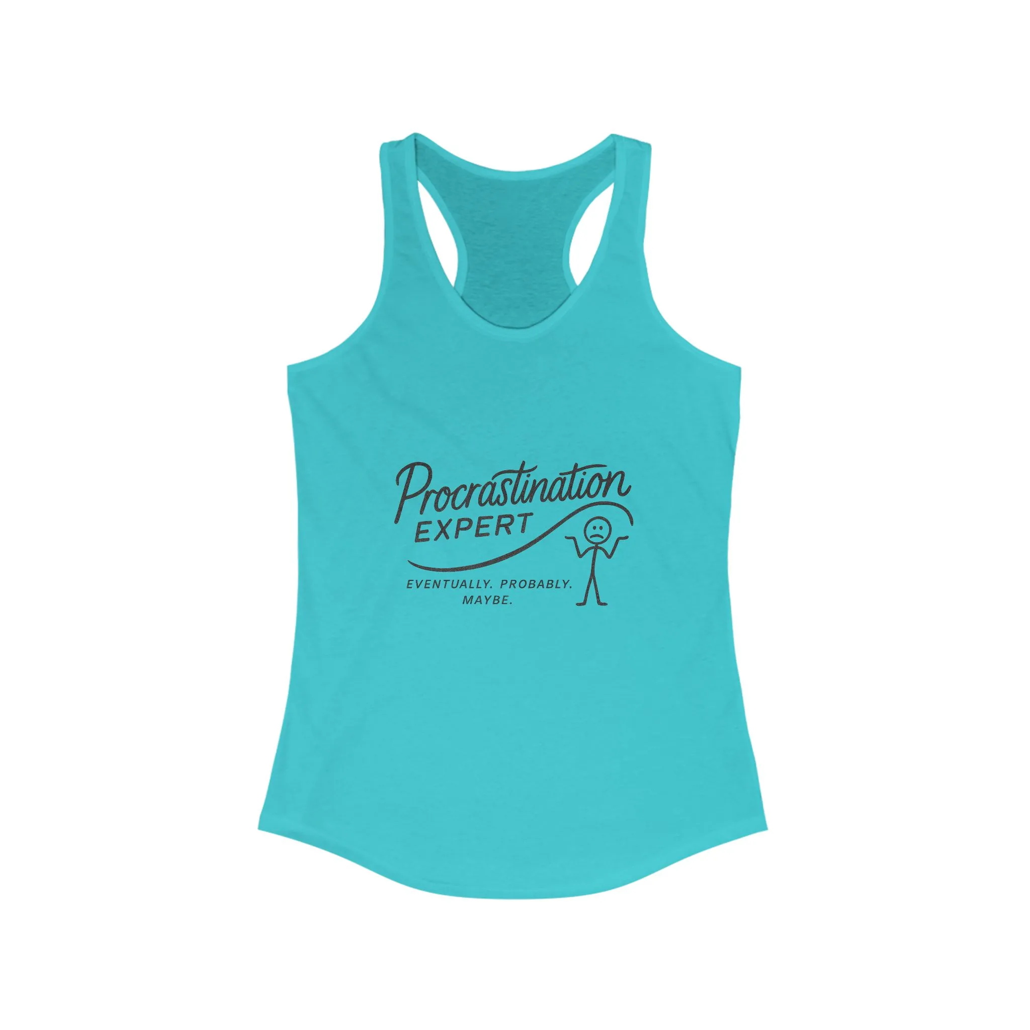 Procrastination Expert Racerback Tank, Funny Women's Workout Top, Gift for Lazy Days, Casual Summer Tee, Motivational Exercise Shirt