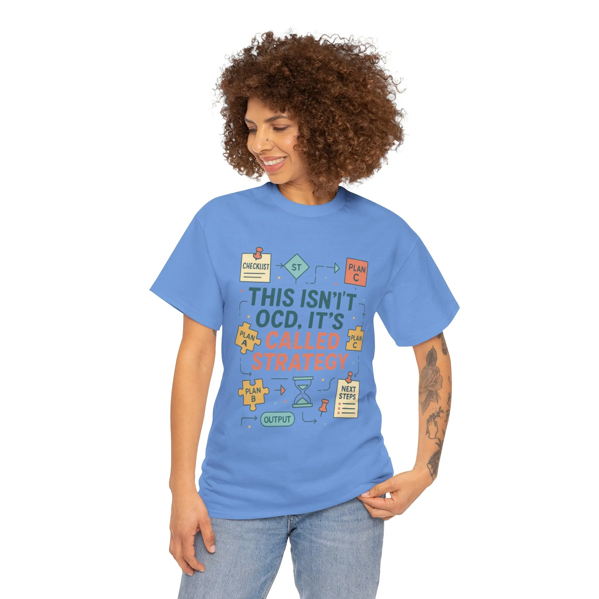 Funny Womens Strategy T-Shirt, This Isnt OCD Its Called Strategy, Planner Girl Gift Tee, Gift for Strategists, Office Humor Top - Image 14