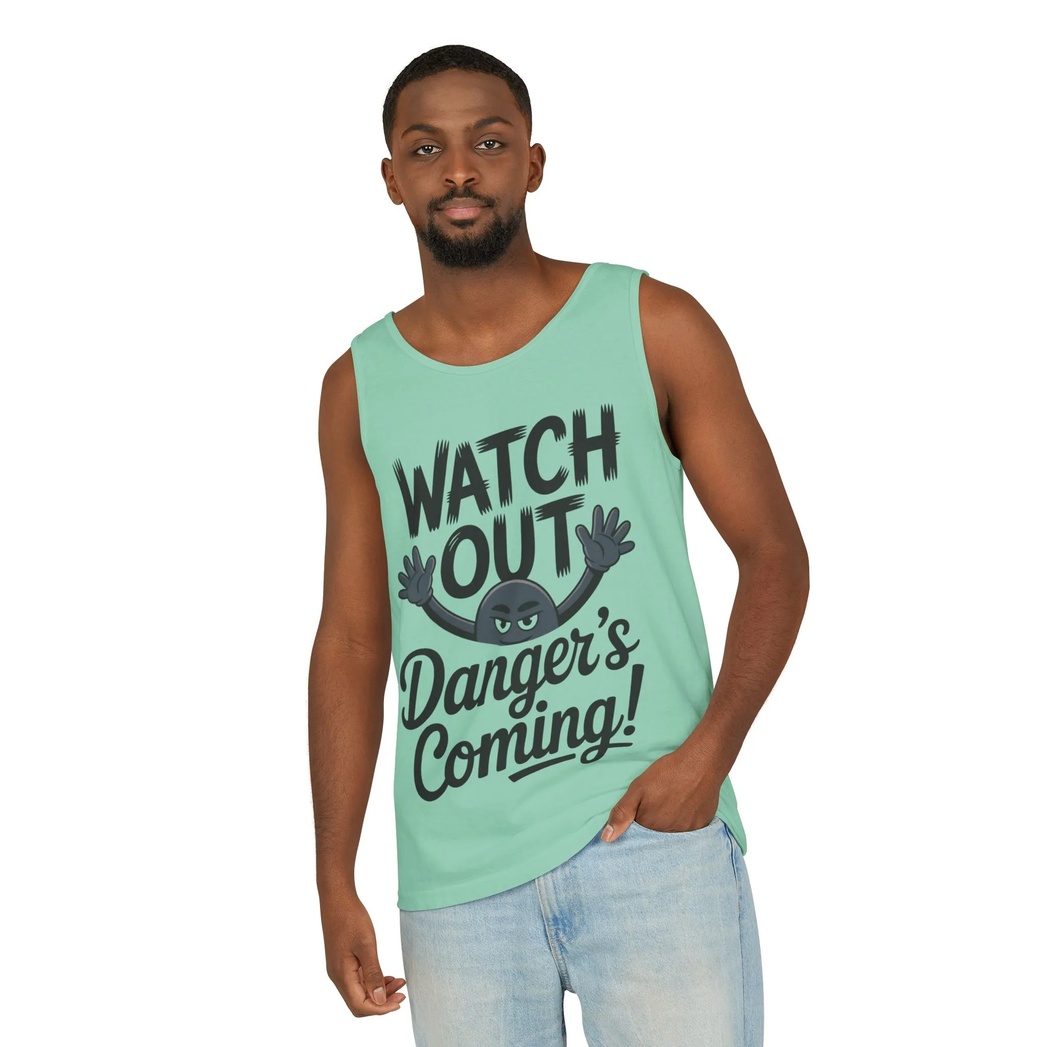 Watch Out! Danger's Coming, Mens Garment-Dyed Tank Top, Summer Tank, Trendy Mens Top, Fun Graphic Tee, Casual Wear, Gift for Him - Image 35