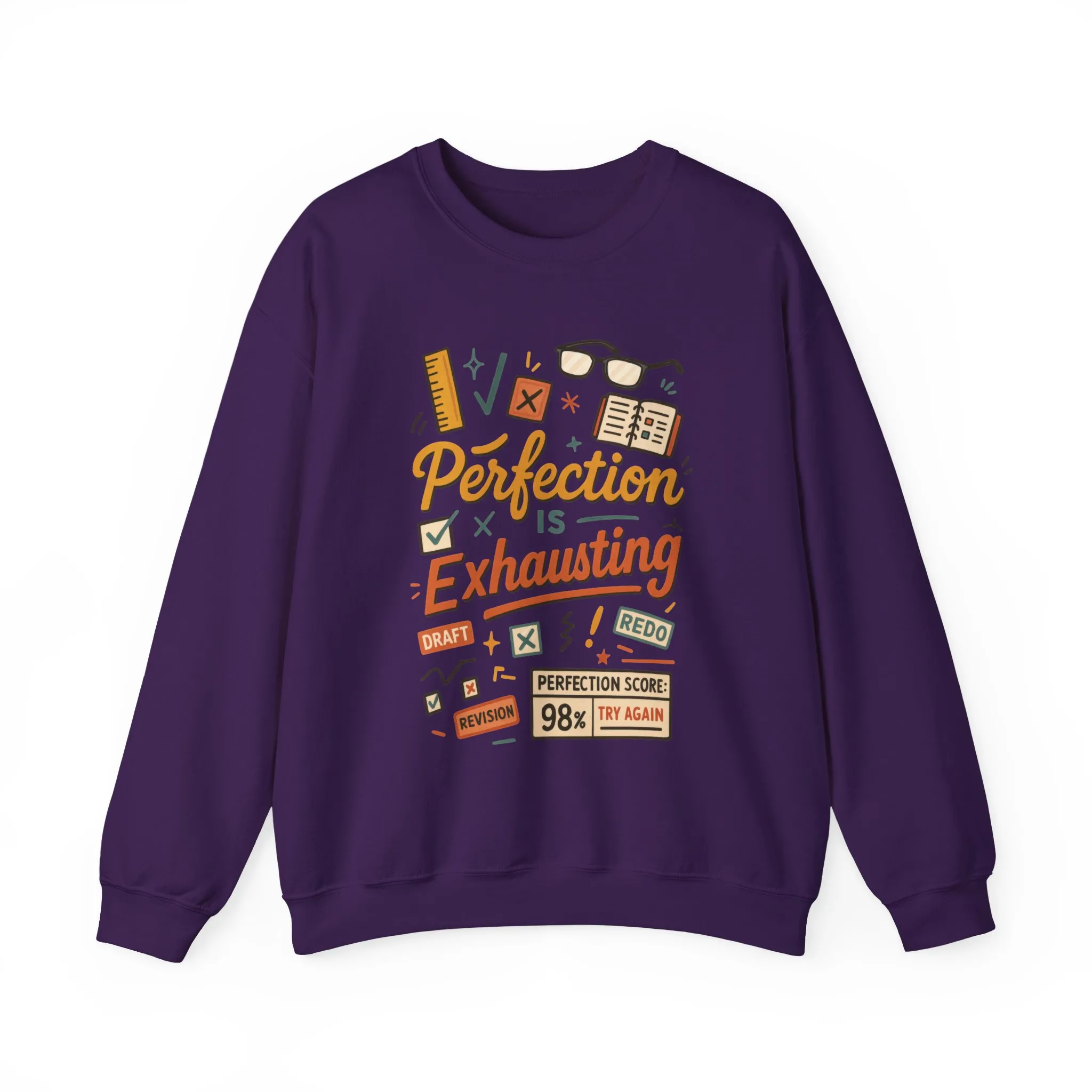 Exhausting Perfection Crewneck Sweatshirt, Funny Gift for Students, Cozy Unisex Sweater, Gift for Graduates, Motivational Apparel - Image 45