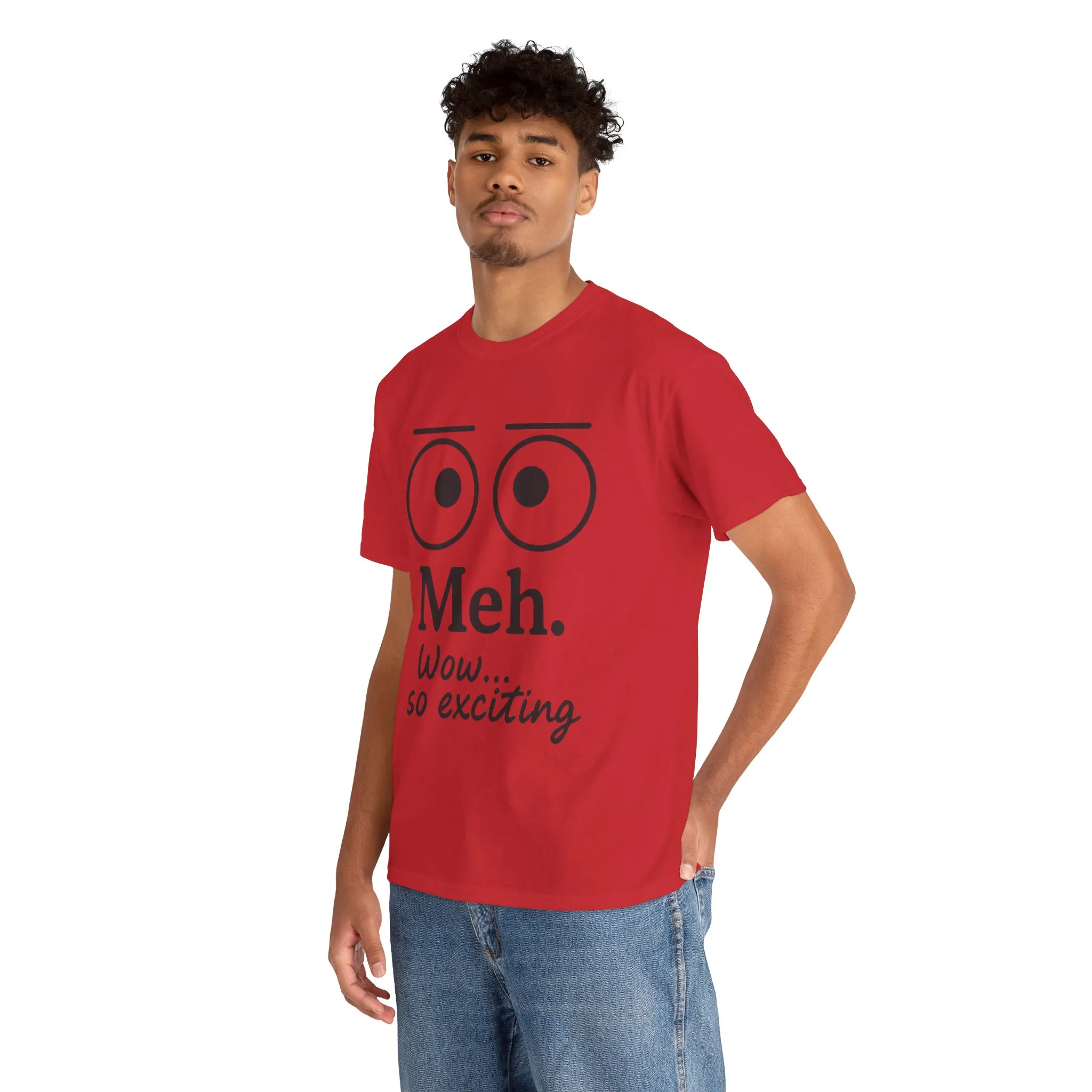 Funny Unisex Heavy Cotton Tee - 'Meh' Graphic Shirt, Casual Wear, Gift for Friends, Humor Tee, Everyday Outfit - Image 42