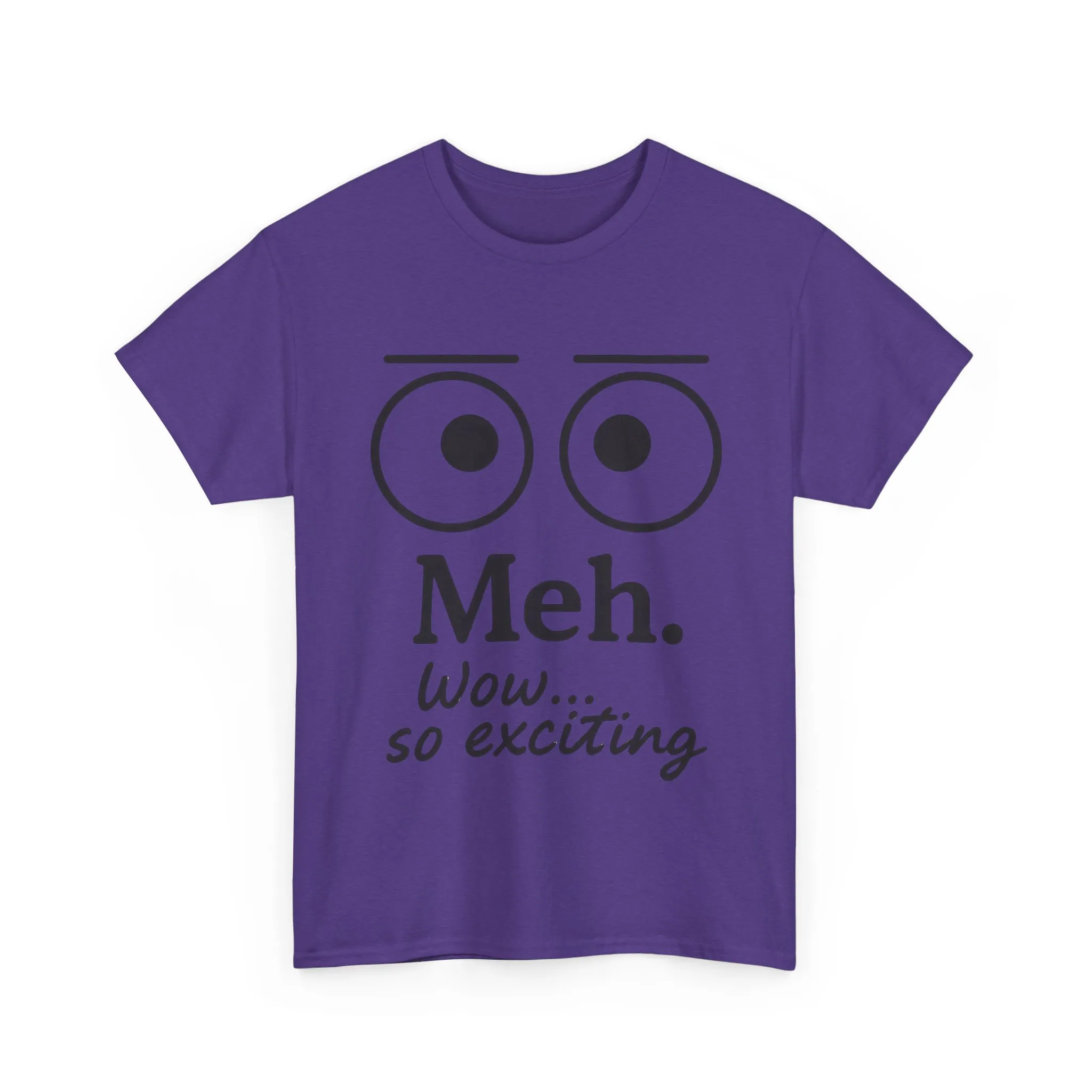 Funny Unisex Heavy Cotton Tee - 'Meh' Graphic Shirt, Casual Wear, Gift for Friends, Humor Tee, Everyday Outfit - Image 31
