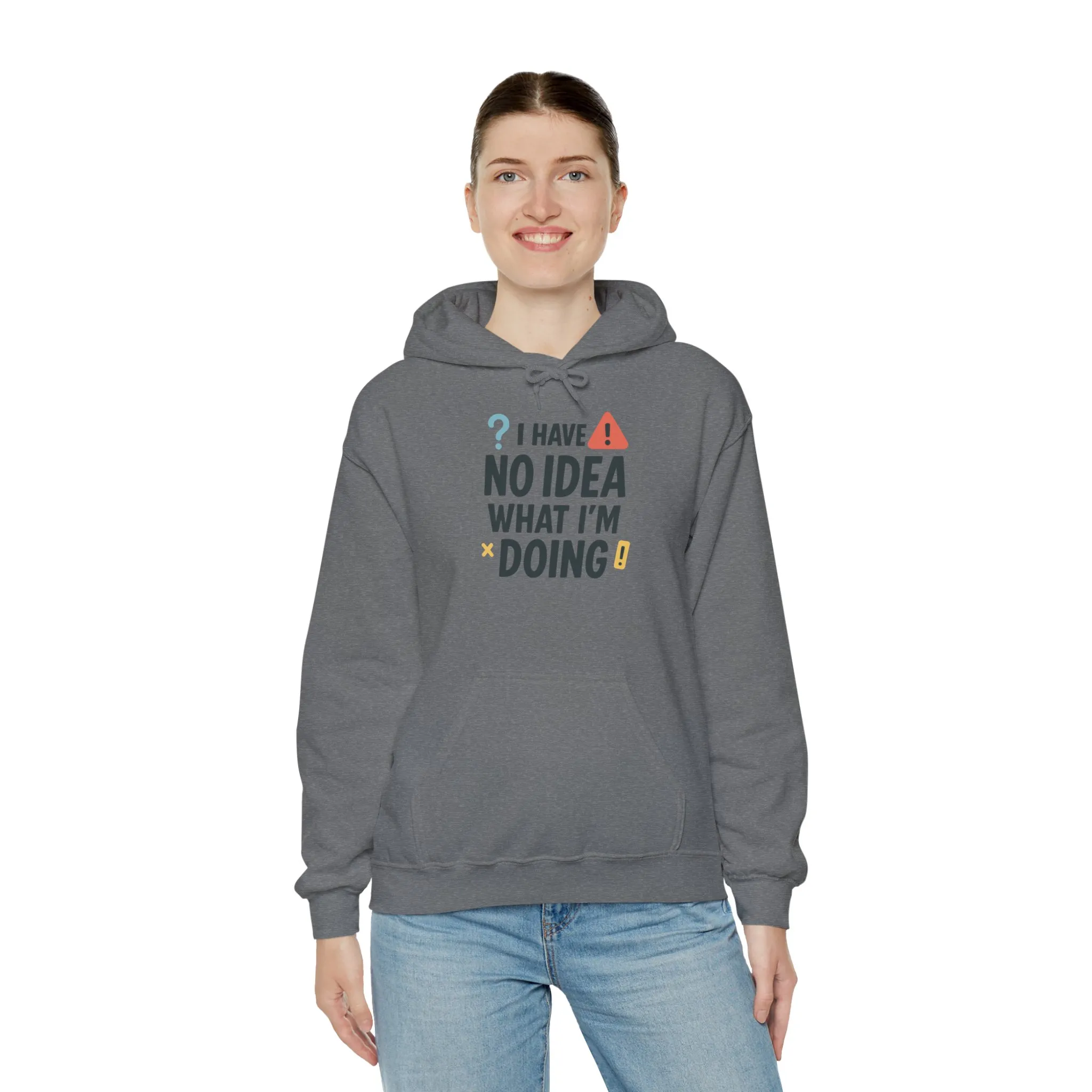 Funny Womens Hoodie, I Have No Idea What Im Doing, Chaotic Mood Sarcastic Sweatshirt for Her, Humor Hoodie, Cute Chaos Hoodie for Her - Image 8