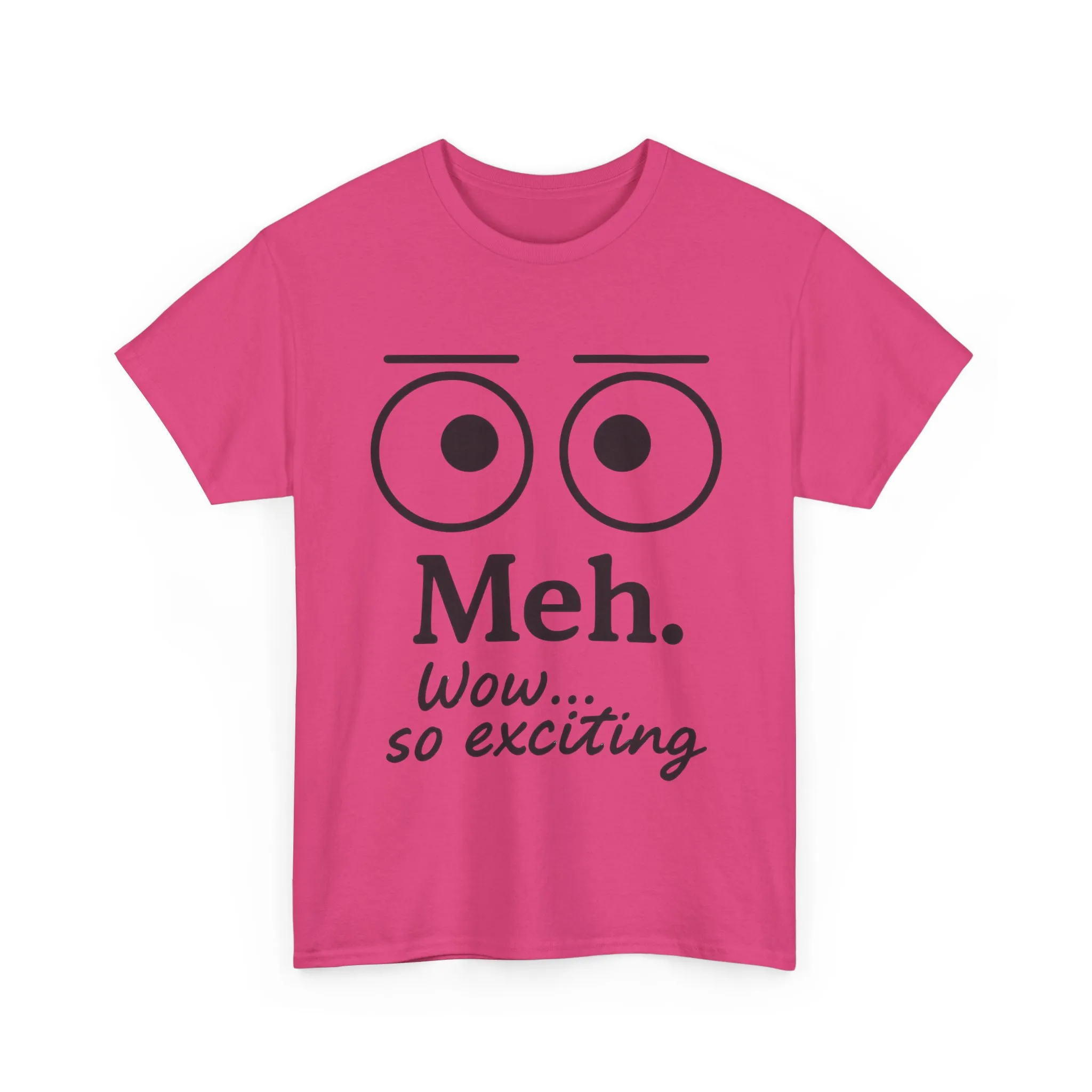 Funny Unisex Heavy Cotton Tee - 'Meh' Graphic Shirt, Casual Wear, Gift for Friends, Humor Tee, Everyday Outfit - Image 33