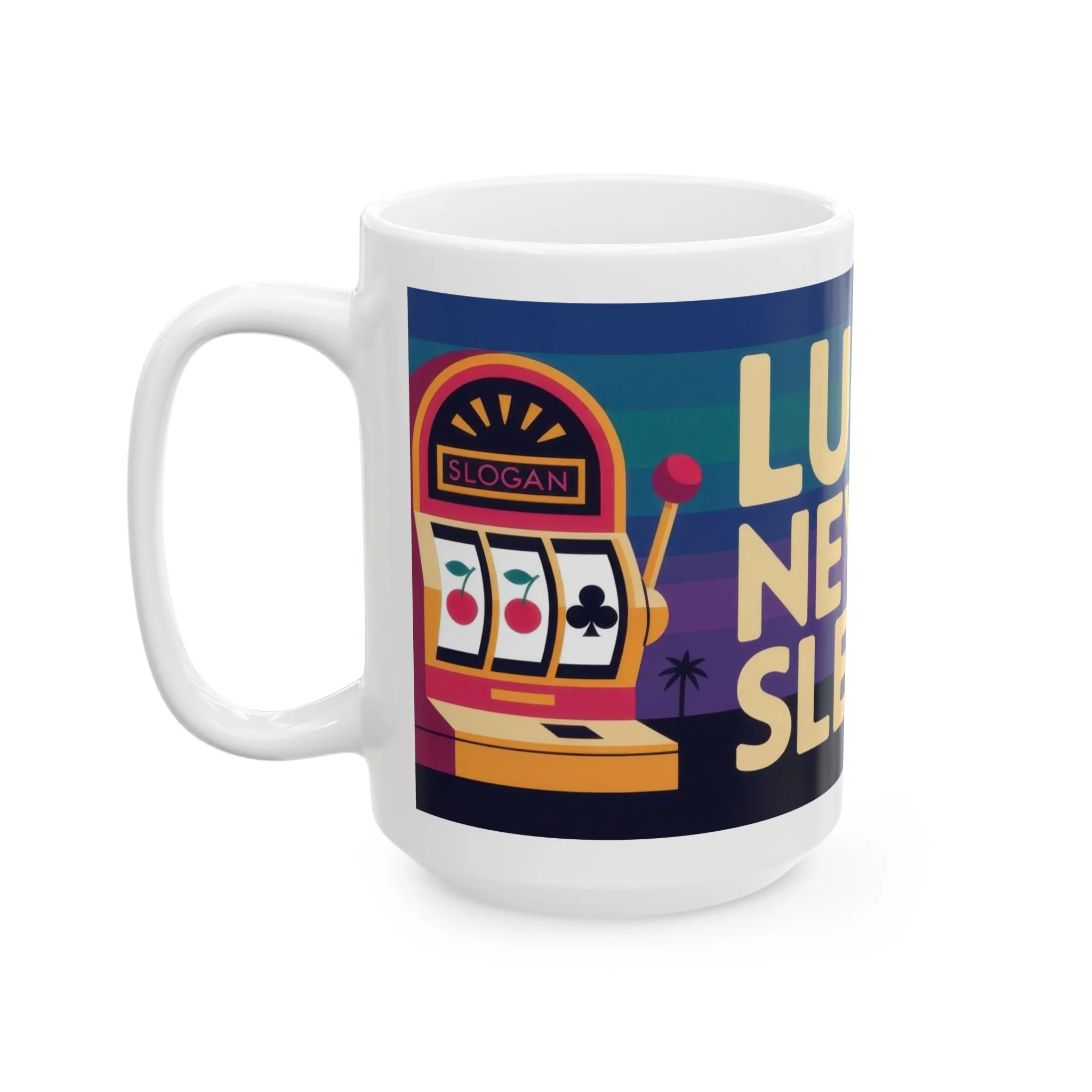 LUCK NEVER SLEEPS Mug, Retro Vegas Slot Machine Coffee Cup, Casino Gift, Gambling Lover Gift Idea, Perfect for Gamers, Poker Nights - Image 10