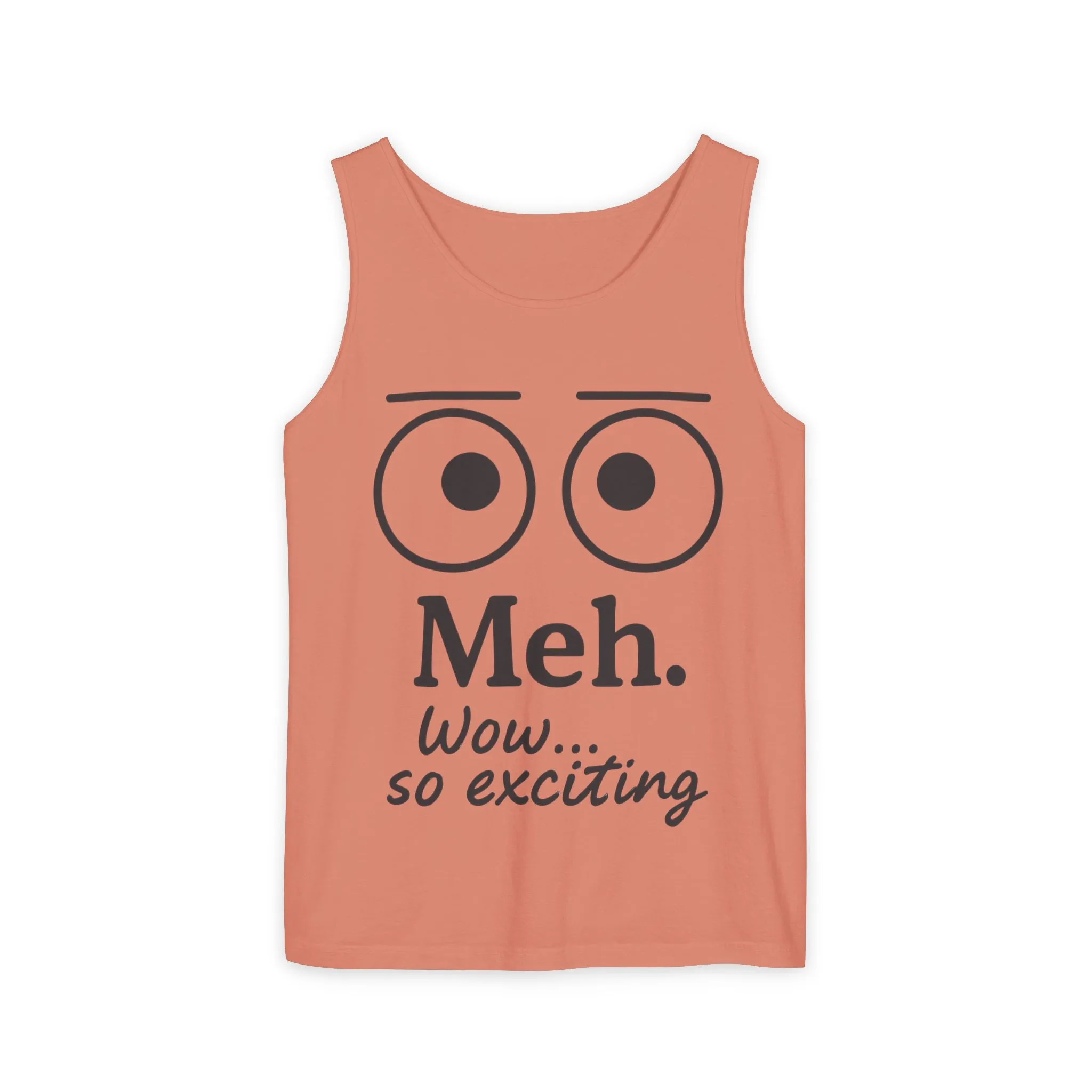 Womens Funny Graphic Tank Top with 'Meh. Wow... so exciting' Quote, Casual Wear, Summer Apparel, Gift for Friends, Humor Tank - Image 4
