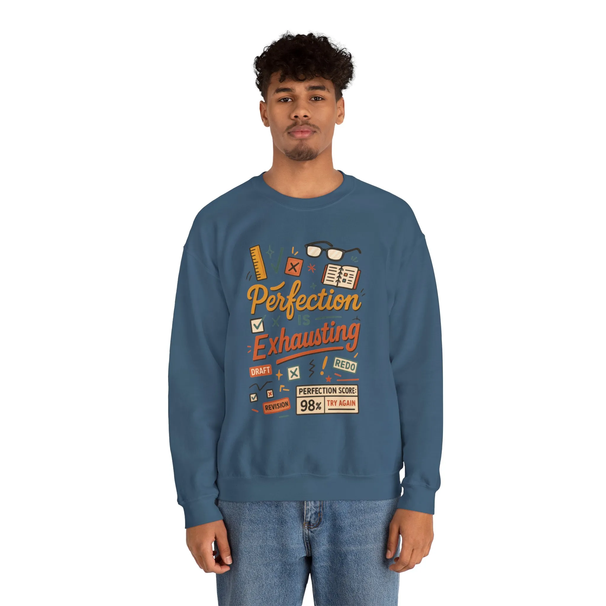Exhausting Perfection Crewneck Sweatshirt, Funny Gift for Students, Cozy Unisex Sweater, Gift for Graduates, Motivational Apparel - Image 3
