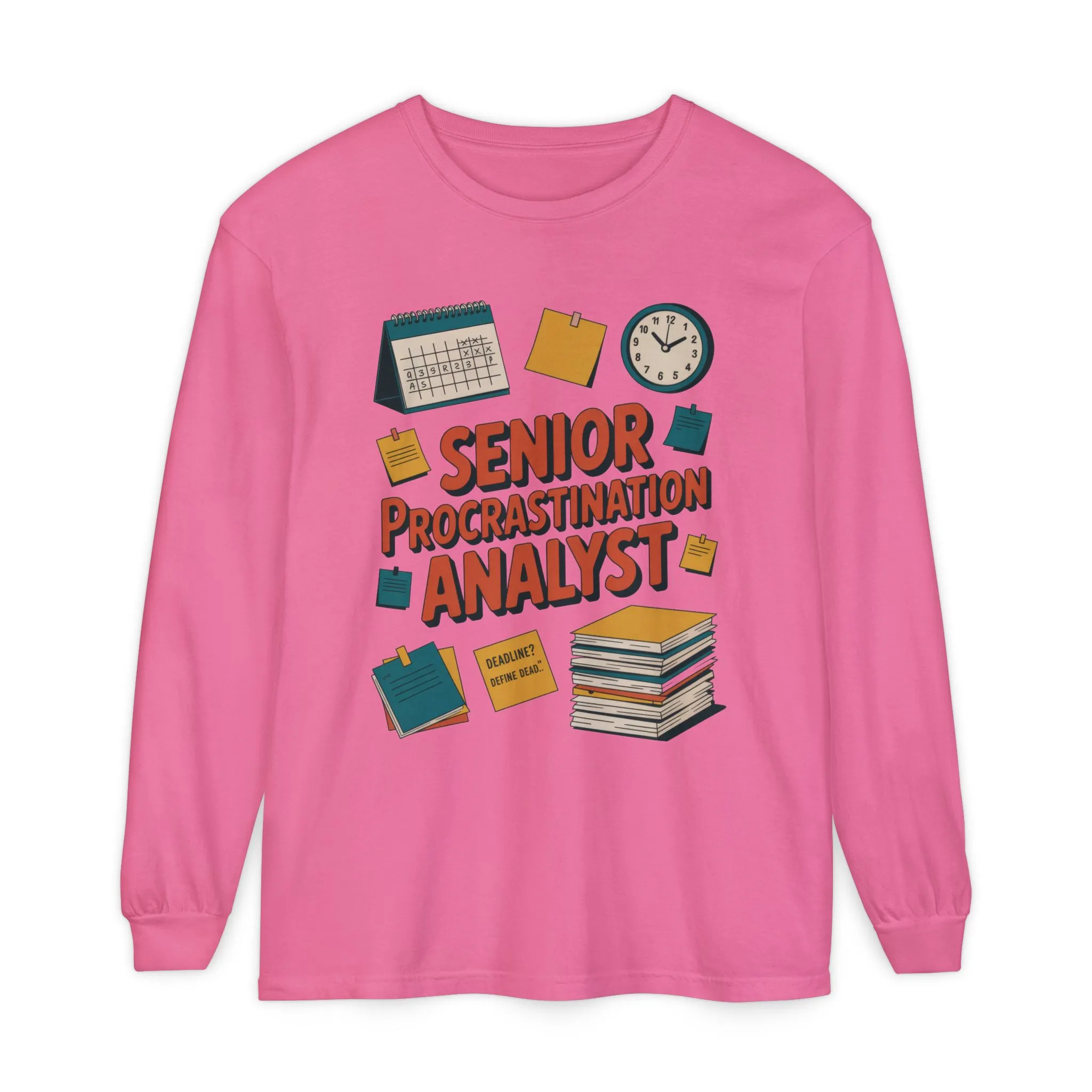 Senior Procrastination Analyst Long Sleeve Tee, Funny Work Shirt,Gift for Analysts, Office Humor, Meme Long Sleeve, Motivation Humor Apparel - Image 29