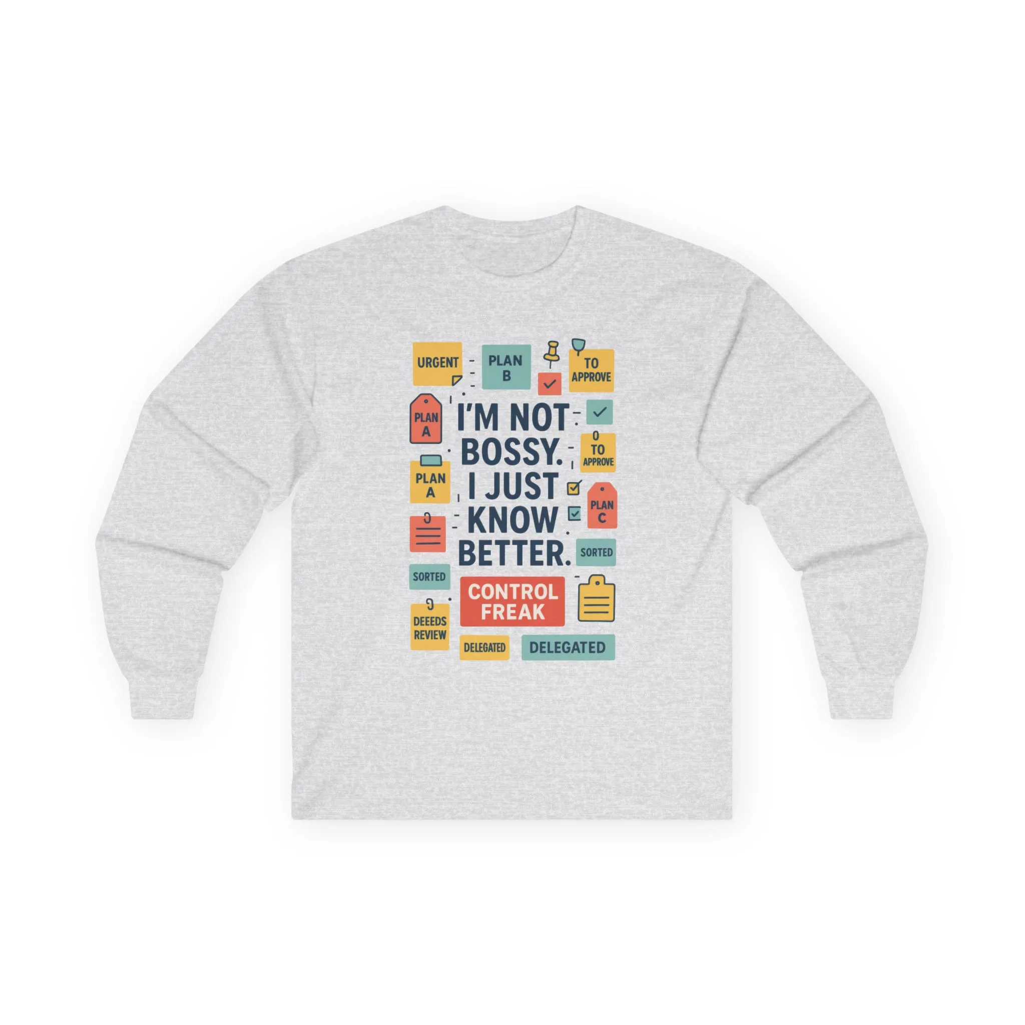 Funny Unisex Long Sleeve Shirt, Im Not Bossy Long Sleeve Tee, Control Freak Sarcastic Quote Tee, Motivational Tee, Funny Quote Tee - Image 7