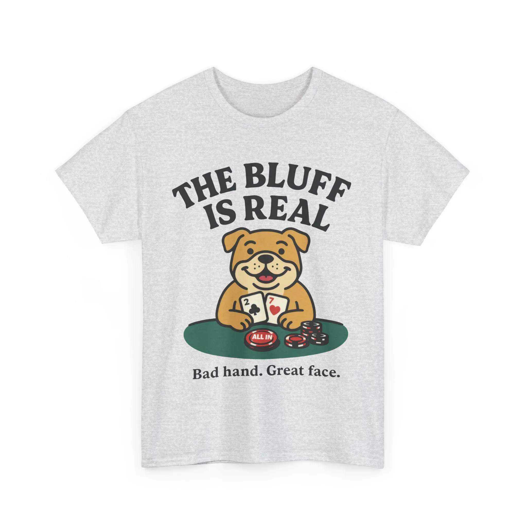 Funny Dog Poker Tee, The Bluff is Real, Animal Lover Gift, Unisex Casino Humor Gift, Poker Night Apparel, Cute Pet Humor T-Shirt - Image 26