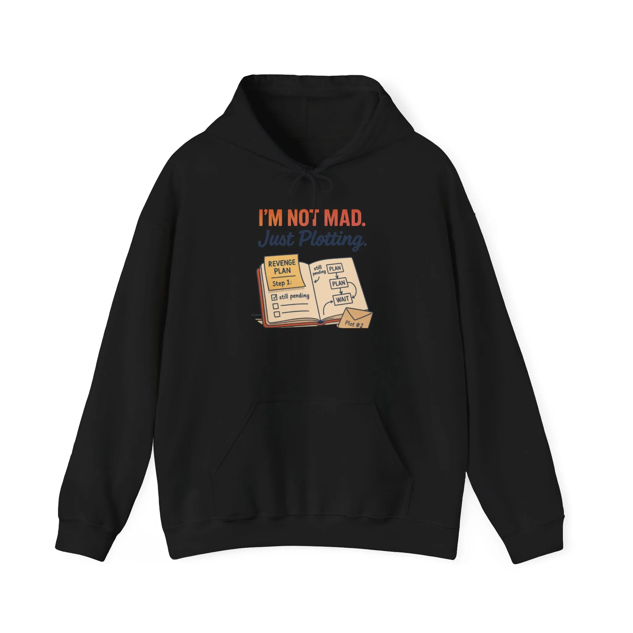 Funny Revenge Hoodie for Men, I'm Not Mad Just Plotting, Passive Aggressive Humor Sweatshirt, Funny Planning Hoodie - Image 28
