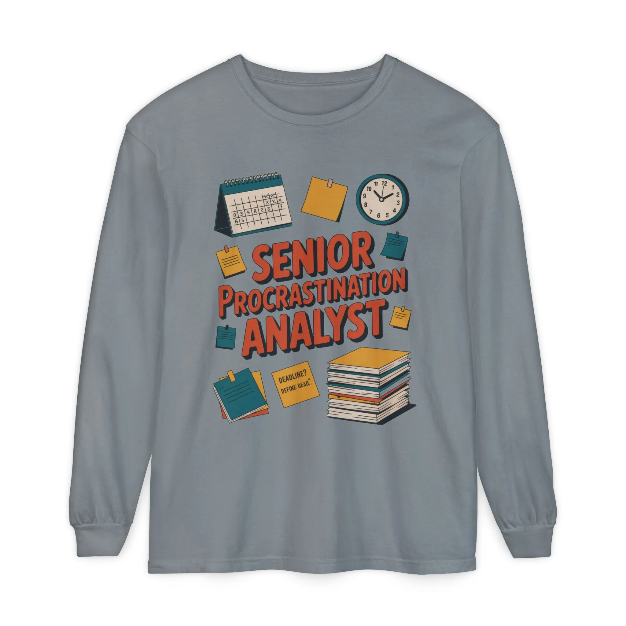 Senior Procrastination Analyst Long Sleeve Tee, Funny Work Shirt,Gift for Analysts, Office Humor, Meme Long Sleeve, Motivation Humor Apparel - Image 19