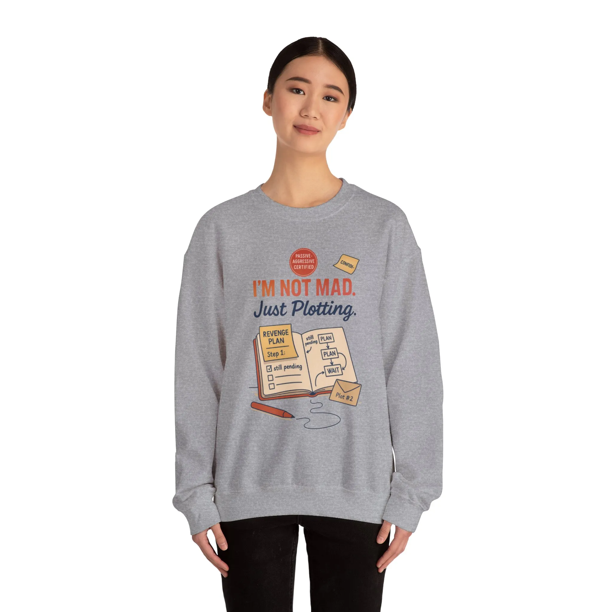 Funny Women's Revenge Sweatshirt, I'm Not Mad Just Plotting, Passive Aggressive Sarcastic Crewneck for Her, Funny Plotting Sweatshirt - Image 11