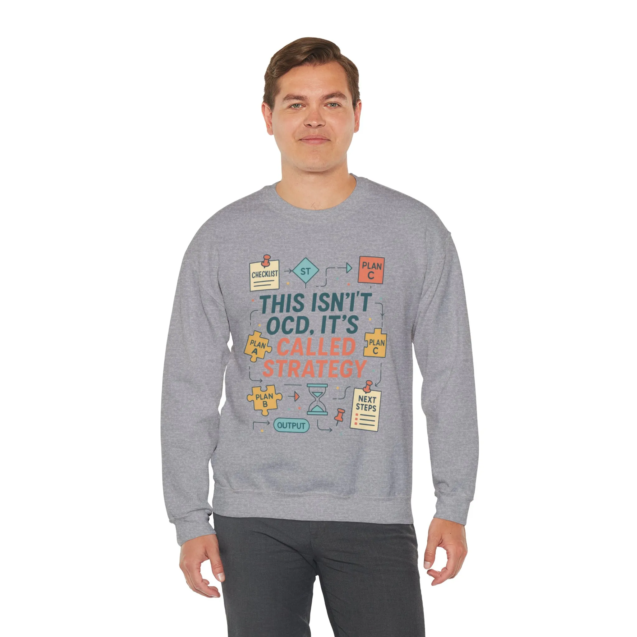 Funny Mens Strategy Sweatshirt, This Isnt OCD Its Called Strategy, Smart Planning Pullover Gift for Him, Gift for Strategists - Image 8