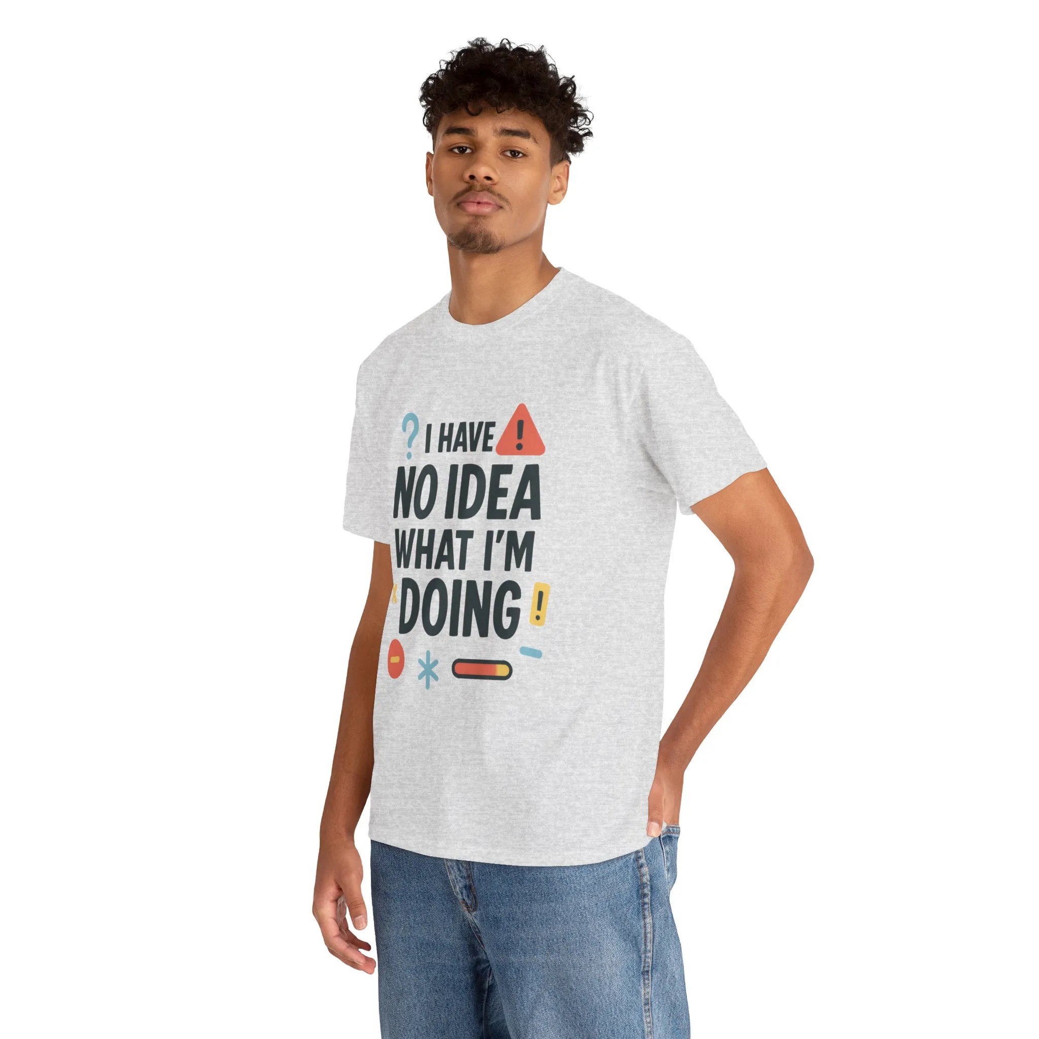 Funny Mens T-Shirt, I Have No Idea What Im Doing, Sarcastic Chaos Humor Tee for Him, Humor Shirt, Funny Graphic Tee - Image 30