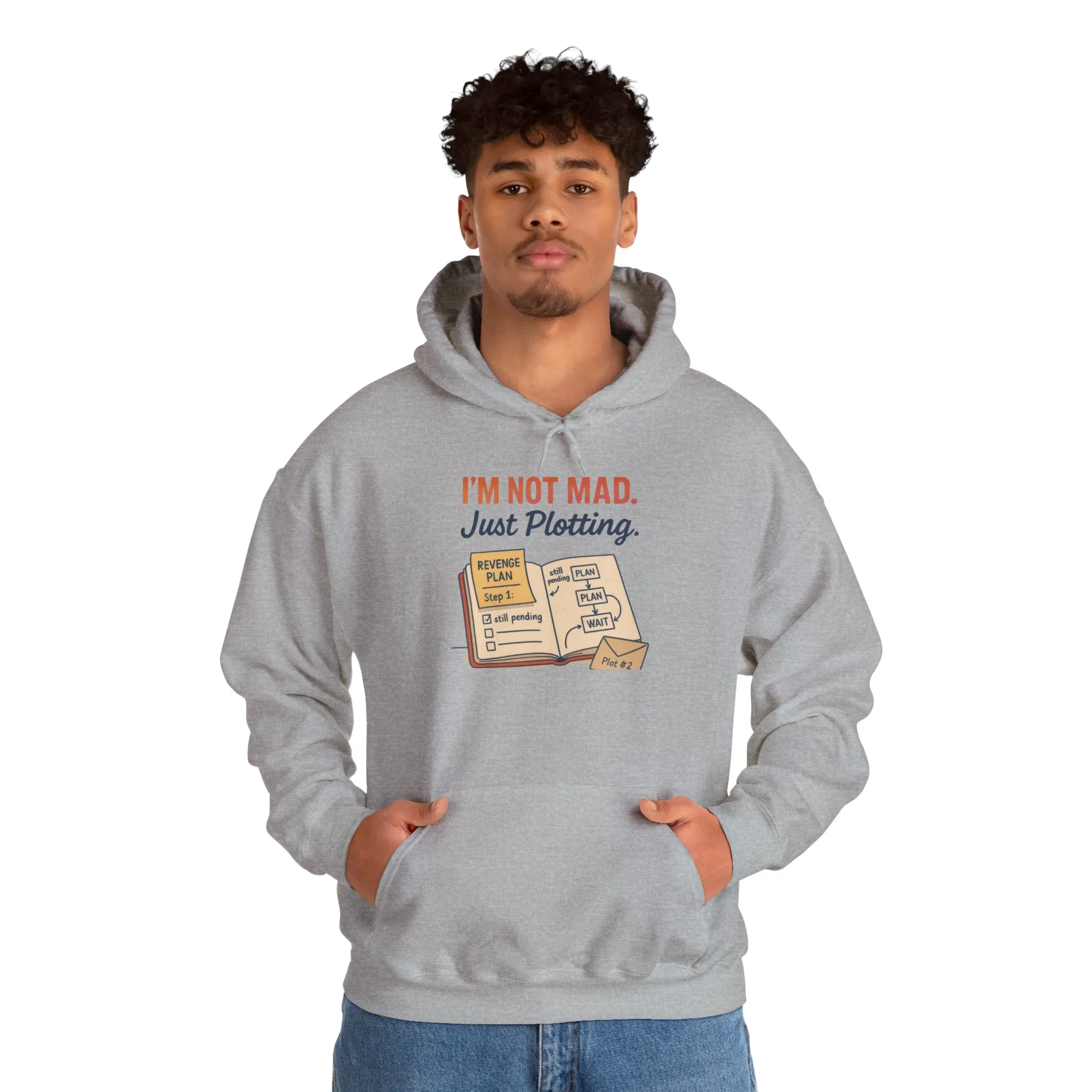 Funny Revenge Hoodie for Men, I'm Not Mad Just Plotting, Passive Aggressive Humor Sweatshirt, Funny Planning Hoodie - Image 11