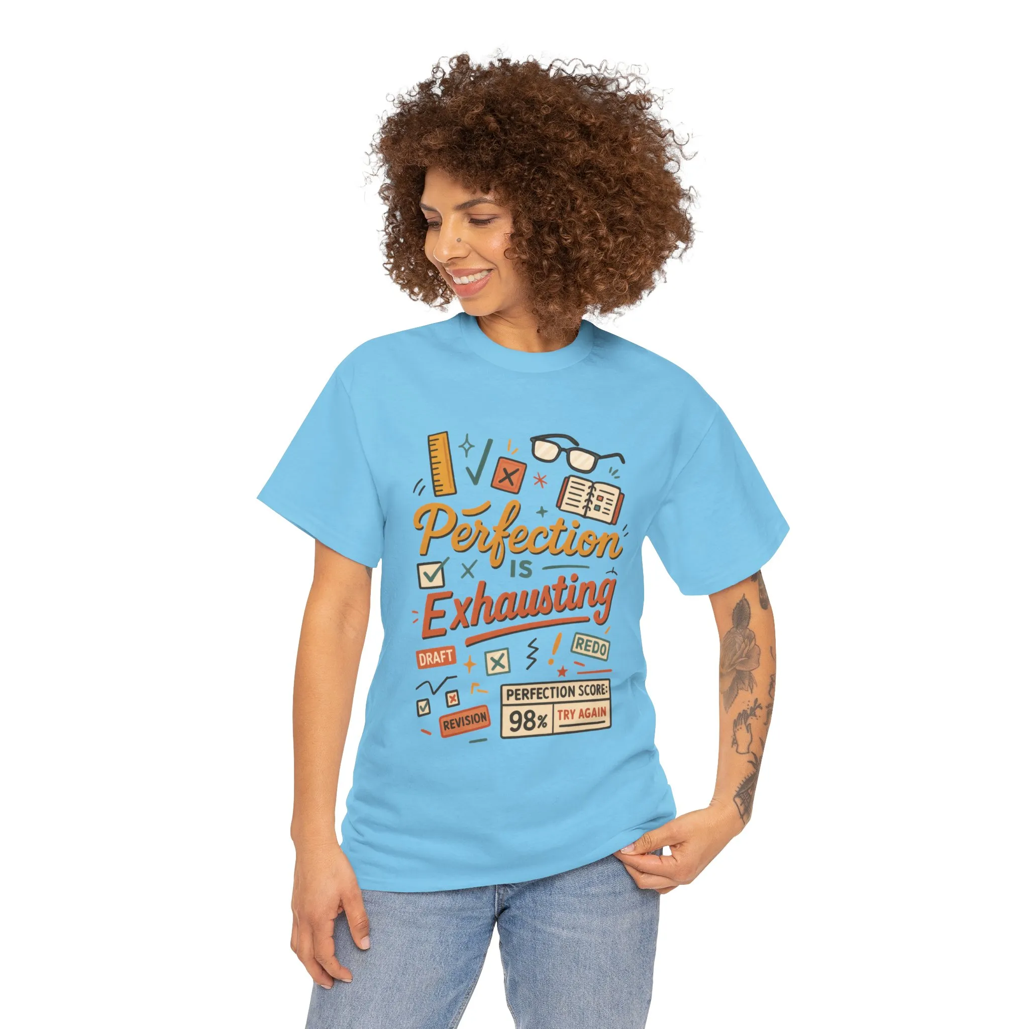 Perfection is Exhausting Tee, Funny T-Shirt for Students, Relaxed Fit Unisex Top, Gift for Graduates, Motivational Apparel, Casual Wear - Image 13