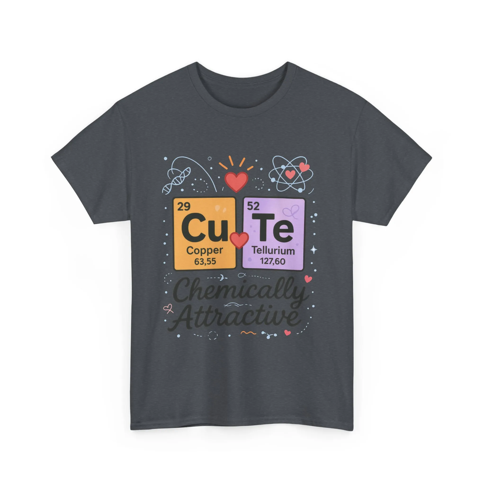 Cute Science T-Shirt for Women, Chemically Attractive Periodic Table Tee, Funny Nerdy Gift for Her, Chemistry Lover Gift, Science Apparel - Image 28