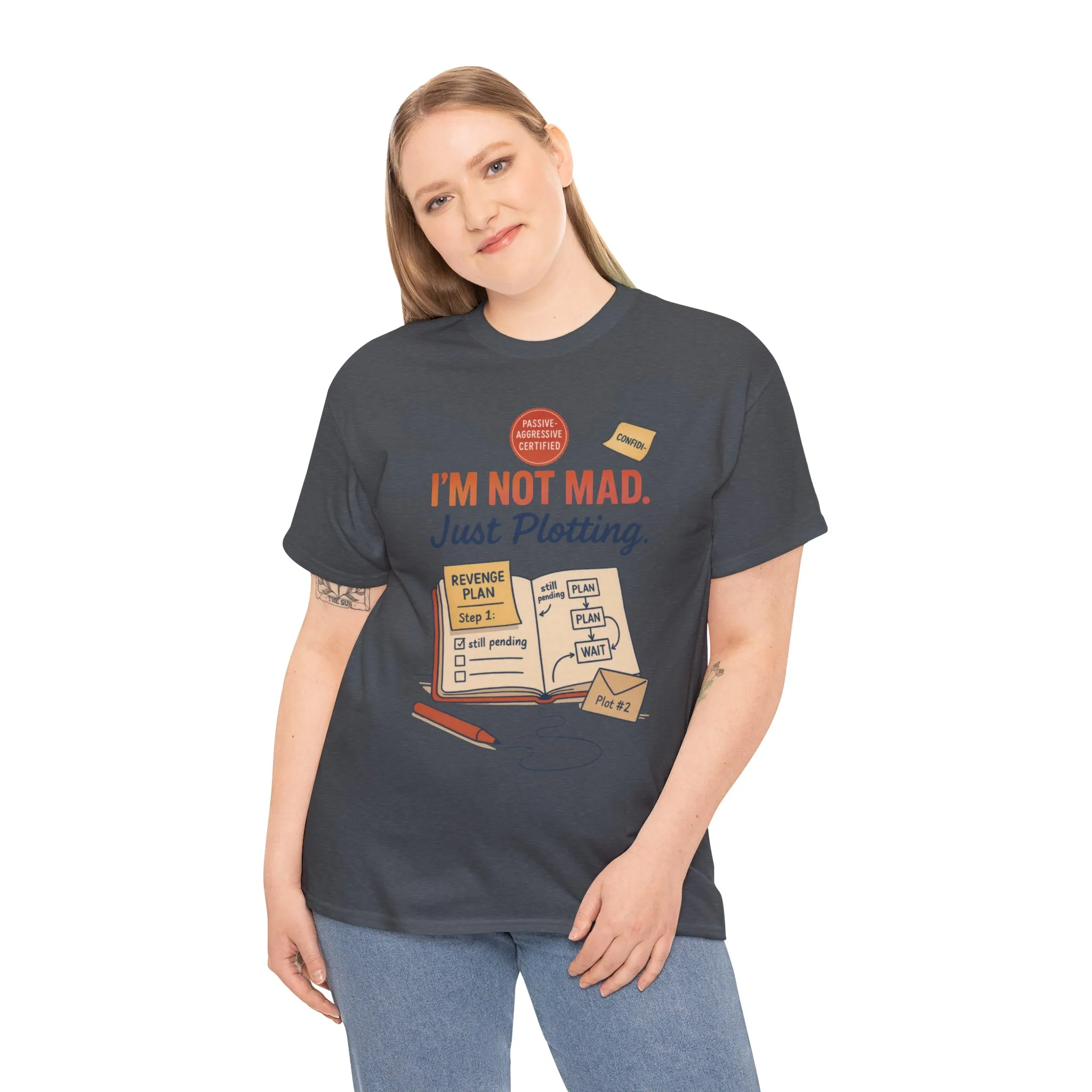 Sarcastic Women's T-Shirt, I'm Not Mad Just Plotting, Funny Passive Aggressive Revenge Tee, Funny Women's Heavy Cotton Tee, Humor Apparel - Image 36