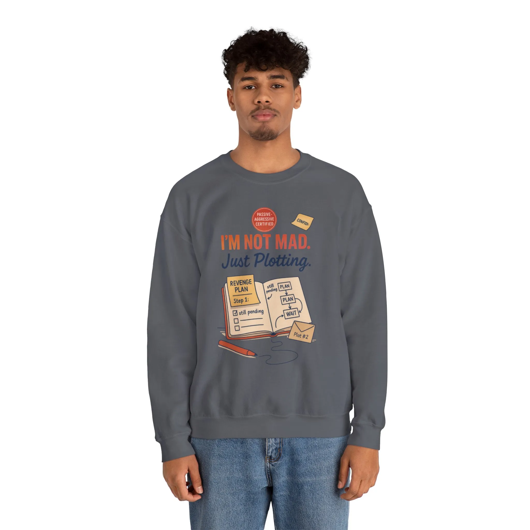 Funny Mens Revenge Sweatshirt, Im Not Mad Just Plotting, Passive Aggressive Sarcastic Crewneck for Him - Image 24
