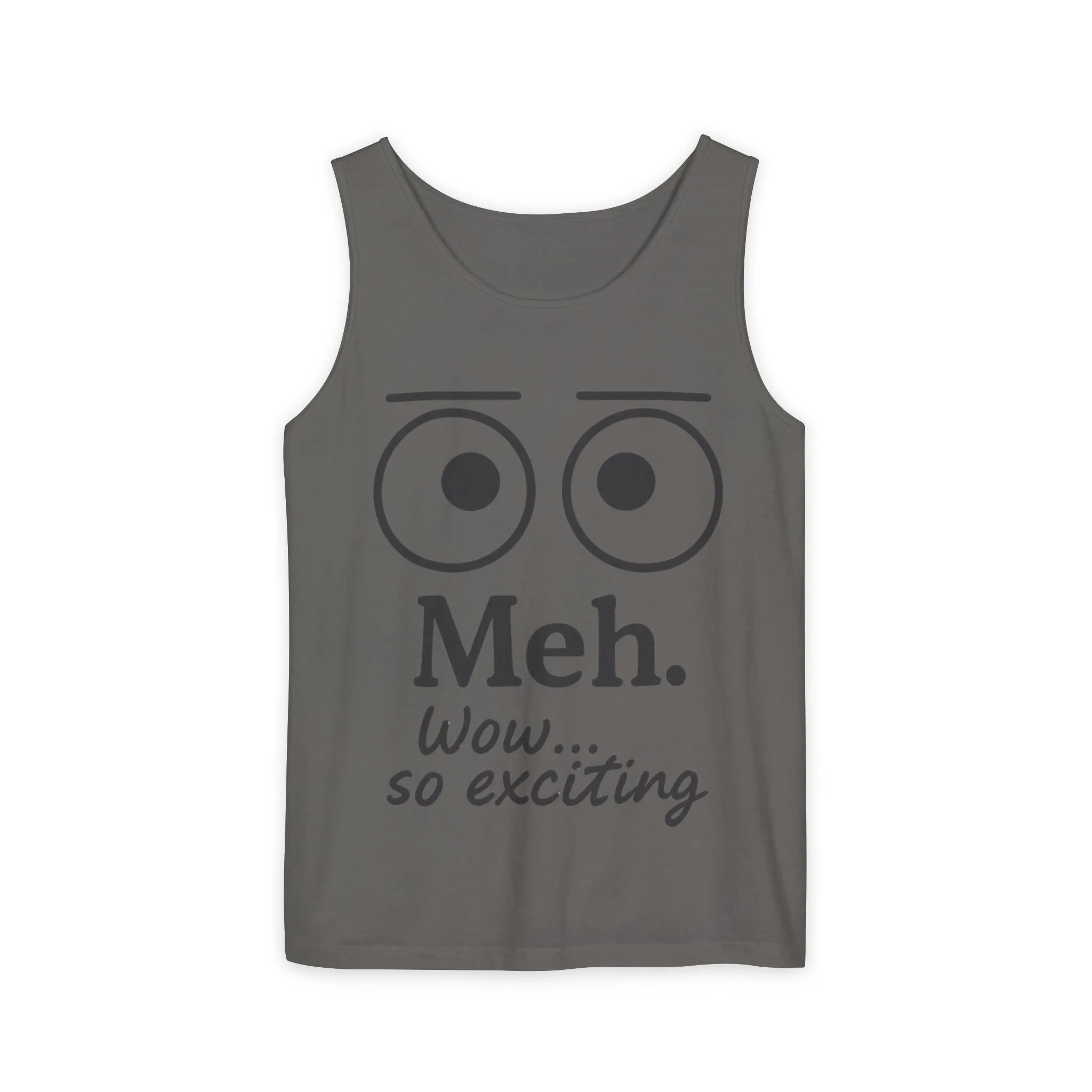Mens Funny Graphic Tank Top, 'Meh. Wow... so exciting.' Casual Wear, Gifts for Him/Her, Summer Outfits, Party Wear - Image 21