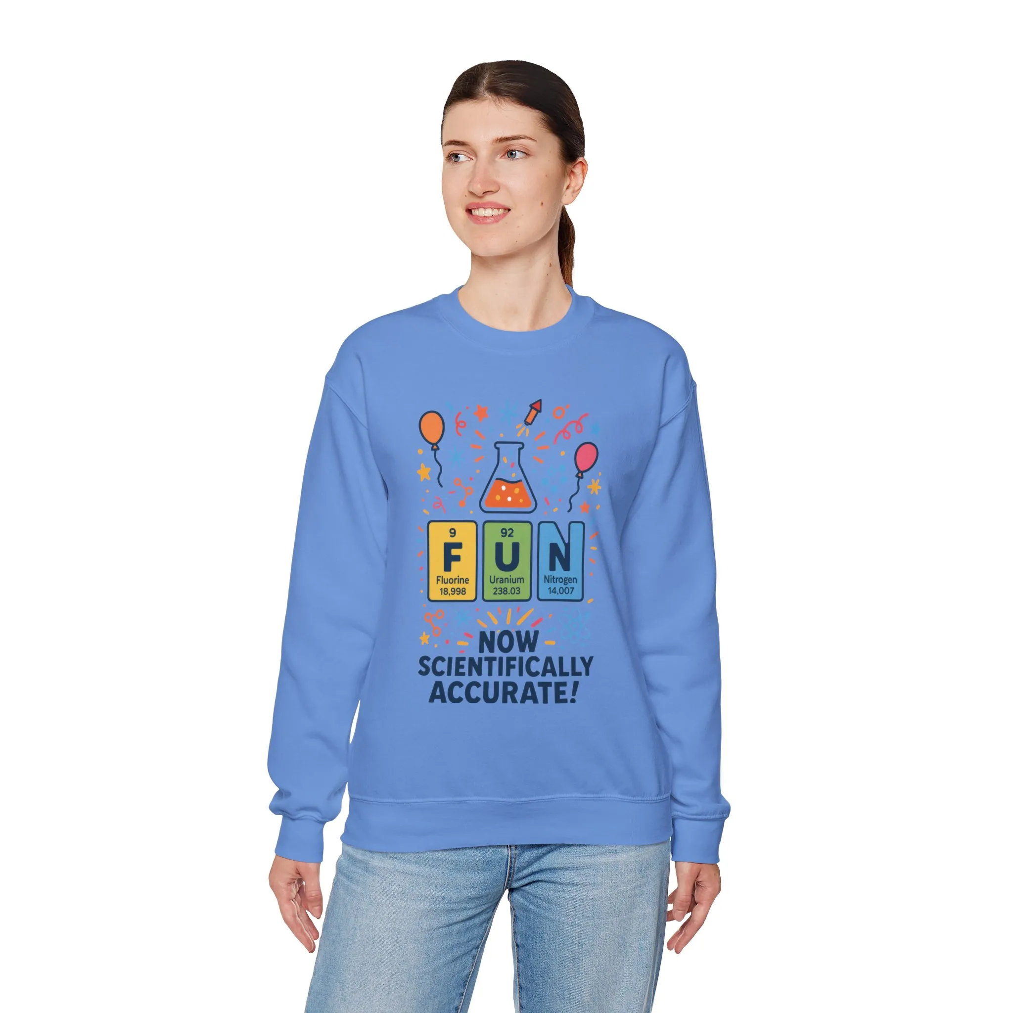 Scientifically Accurate Fun Sweatshirt, Unisex Crewneck, Perfect for Science Lovers, Birthday Gift, Casual Wear, Fun Events, Science Fair - Image 41