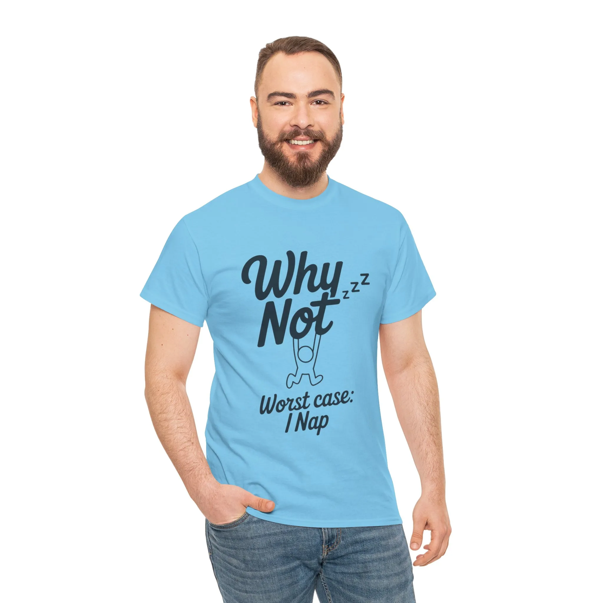 Why Not Quote T-Shirt, Bold Motivational Unisex Heavy Cotton Tee, Casual Statement Shirt, Minimalist Typography Gift Idea,Motivational Quote - Image 45