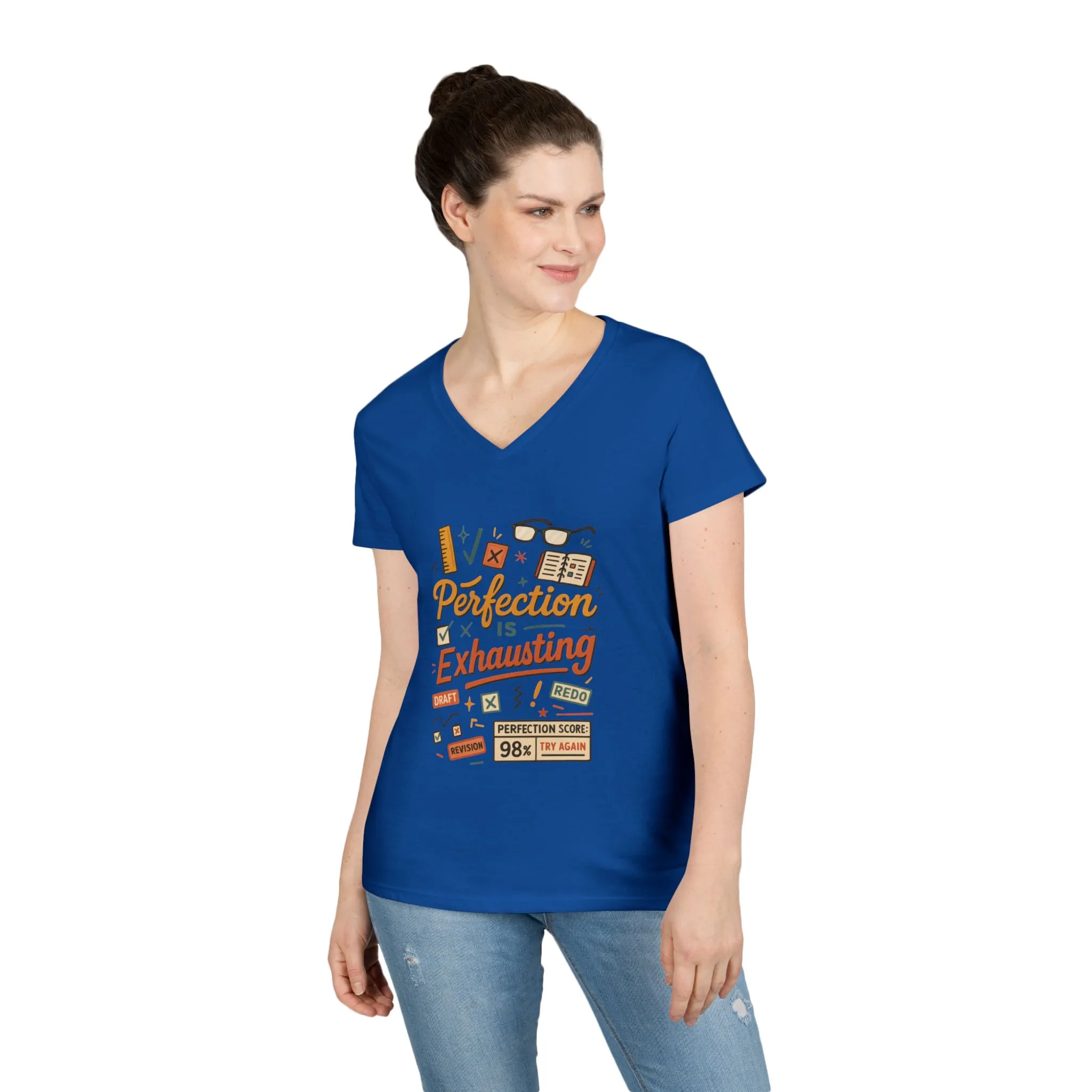 V-Neck T-Shirt "Perfection is Exhausting", Casual Tee for Perfectionists, Gift for Graduates, Motivational Apparel, Study Wear, Work from - Image 18
