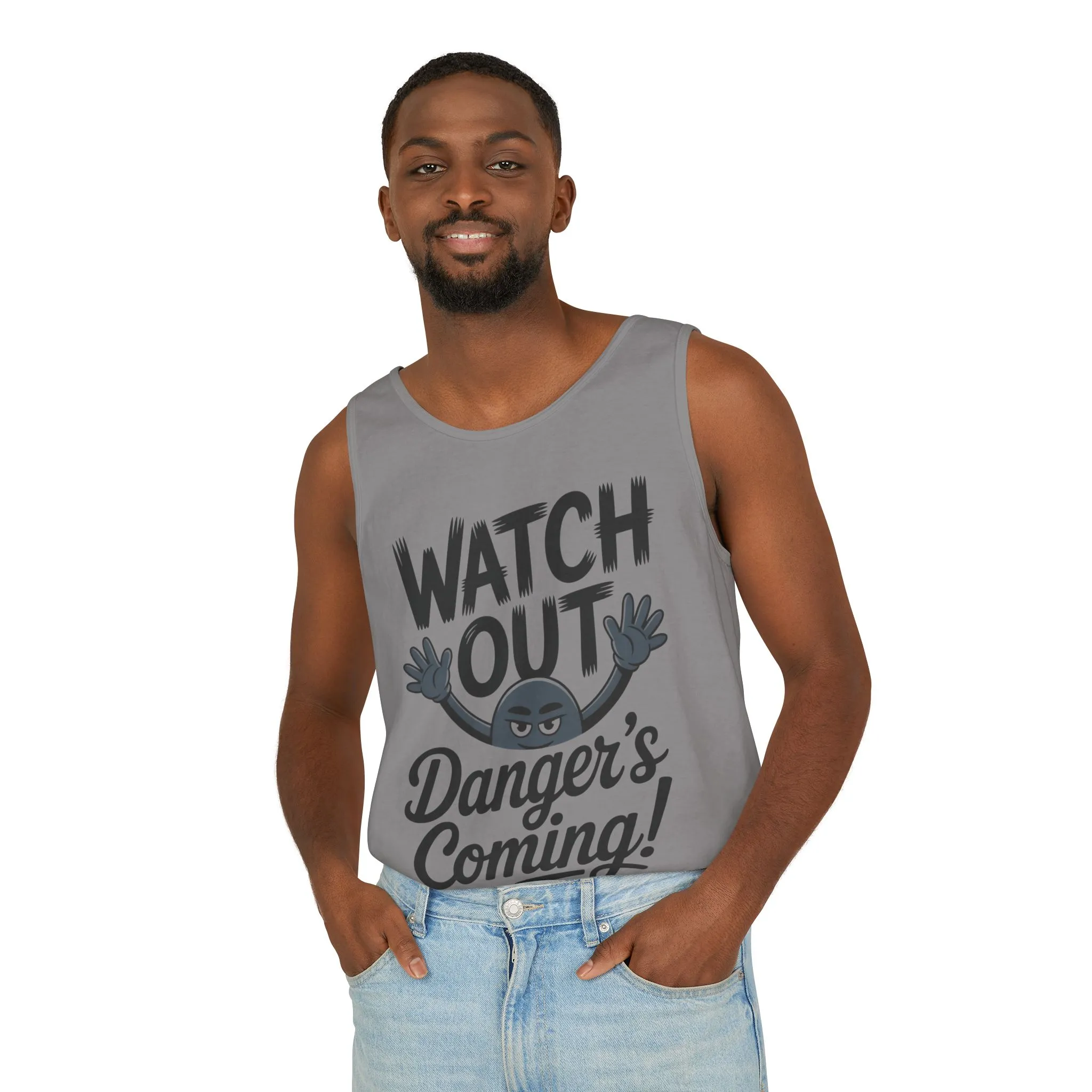 Watch Out! Danger's Coming, Mens Garment-Dyed Tank Top, Summer Tank, Trendy Mens Top, Fun Graphic Tee, Casual Wear, Gift for Him - Image 12