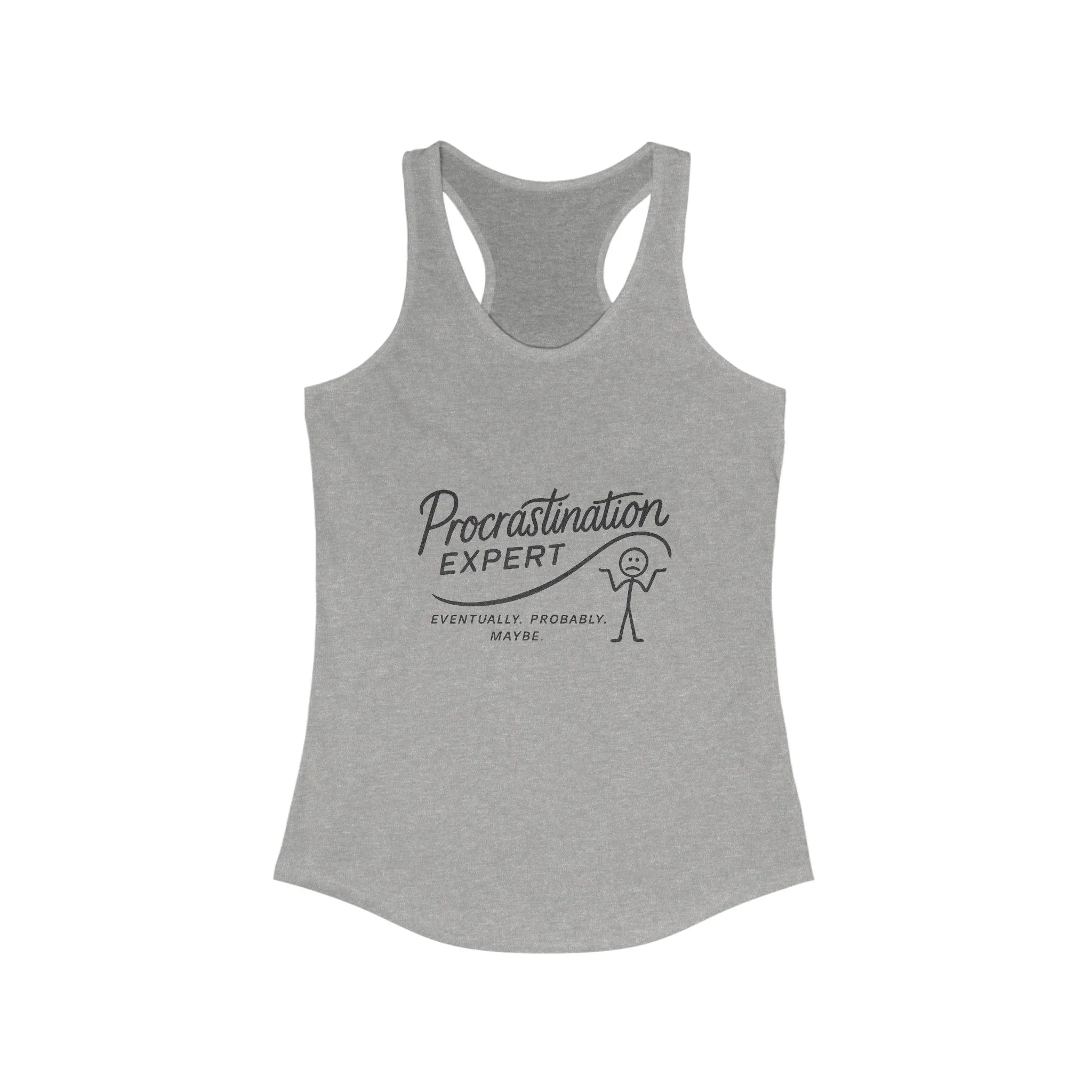 Procrastination Expert Racerback Tank, Funny Women's Workout Top, Gift for Lazy Days, Casual Summer Tee, Motivational Exercise Shirt - Image 7