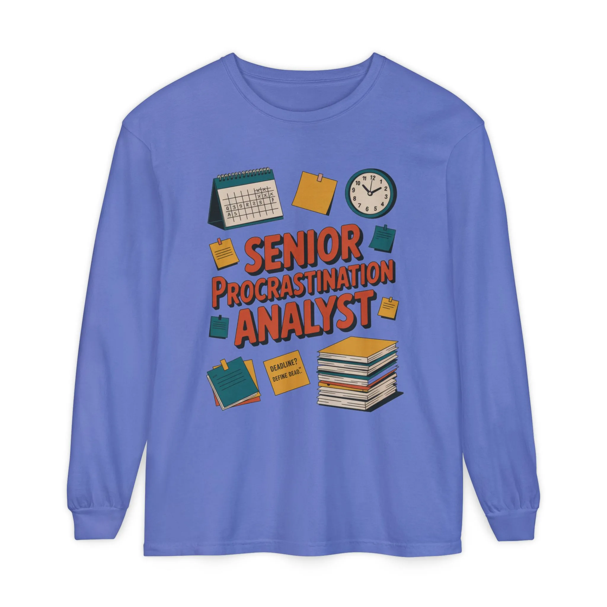 Senior Procrastination Analyst Long Sleeve Tee, Funny Work Shirt,Gift for Analysts, Office Humor, Meme Long Sleeve, Motivation Humor Apparel - Image 13