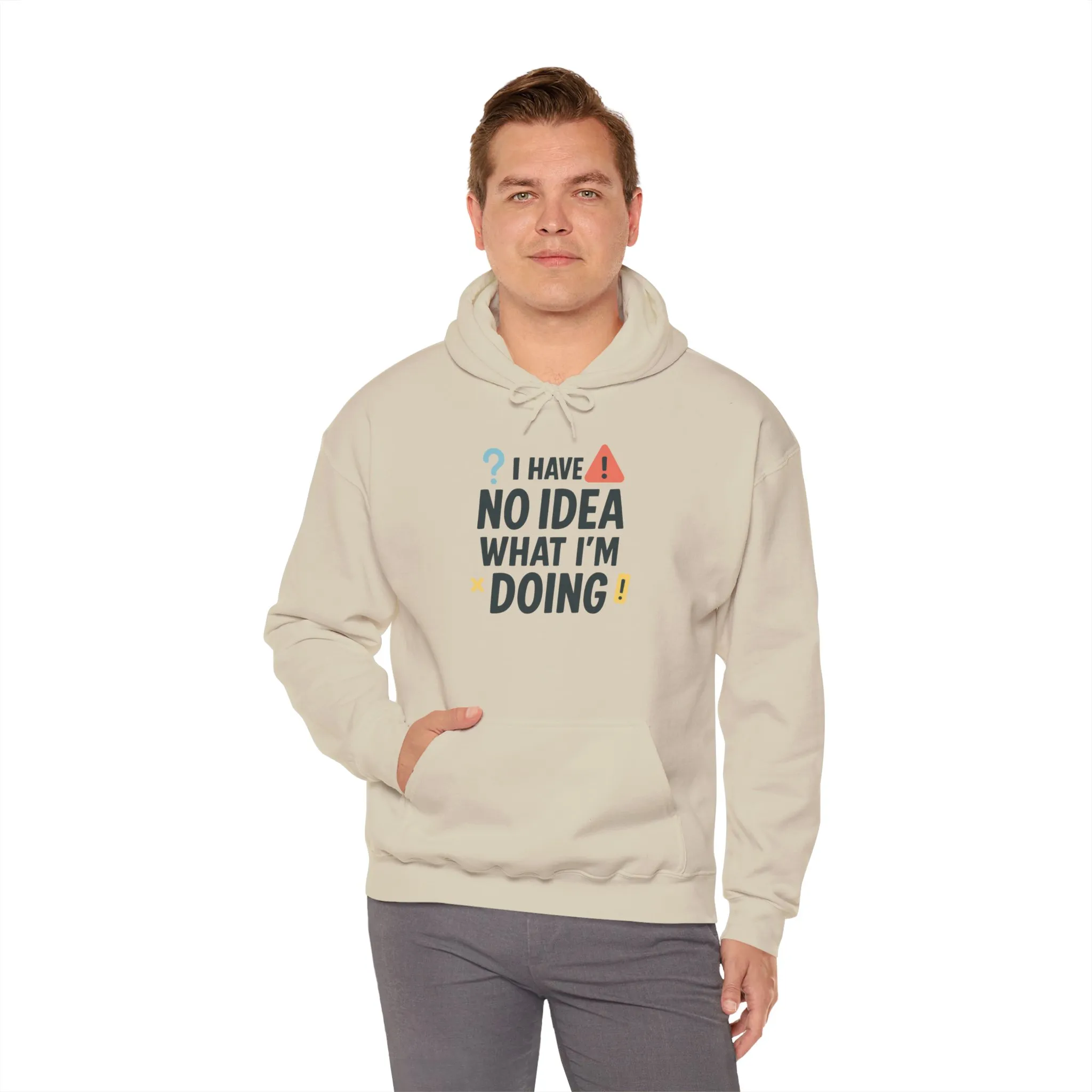 Funny Mens Hoodie, I Have No Idea What Im Doing, Chaos Energy Sweatshirt for Him, Funny Quote Hoodie - Image 7