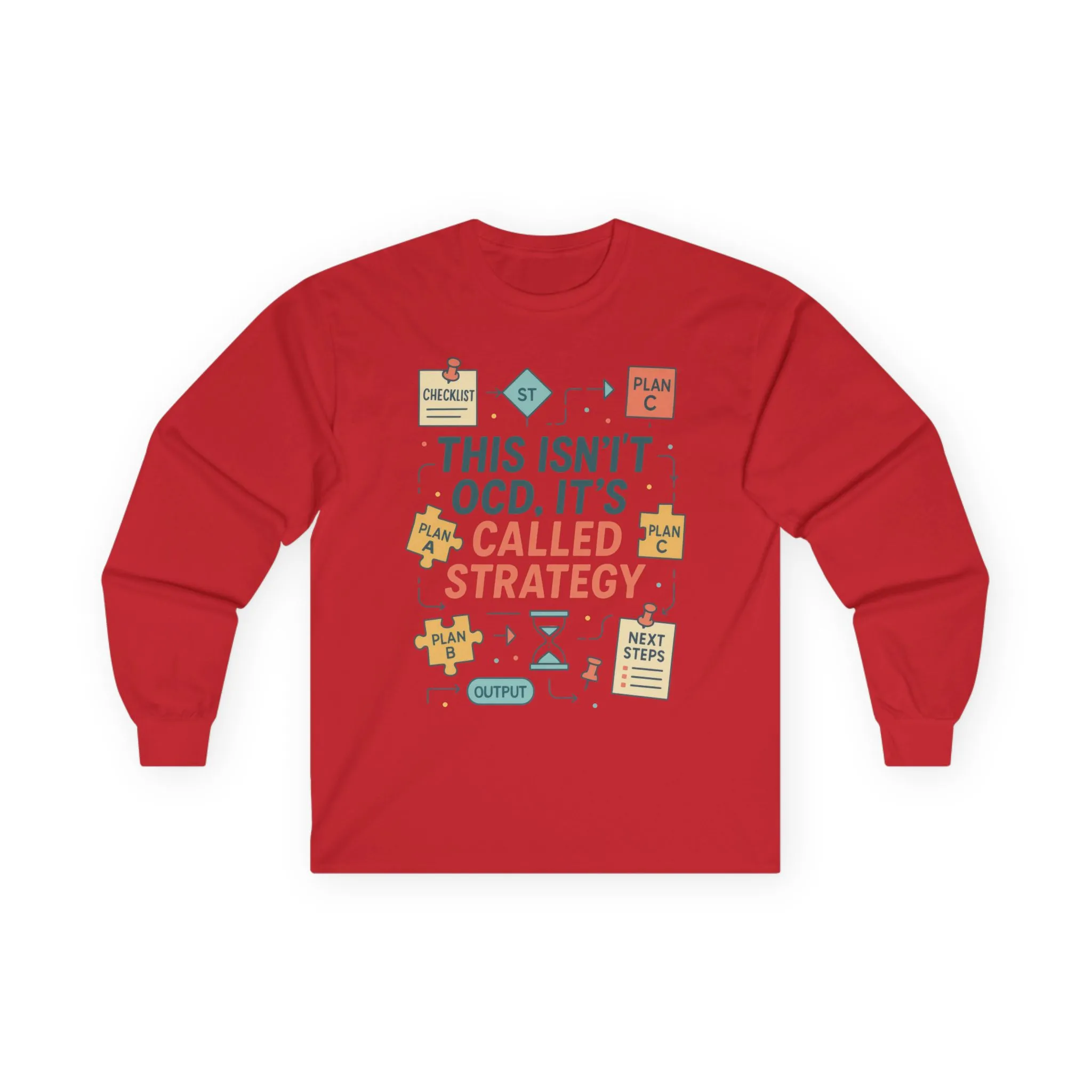 Unisex This Isnt OCD Its Called Strategy Long Sleeve Tee, Perfect Gift for Strategists, Project Managers, Birthday, Team Building, Planning - Image 25