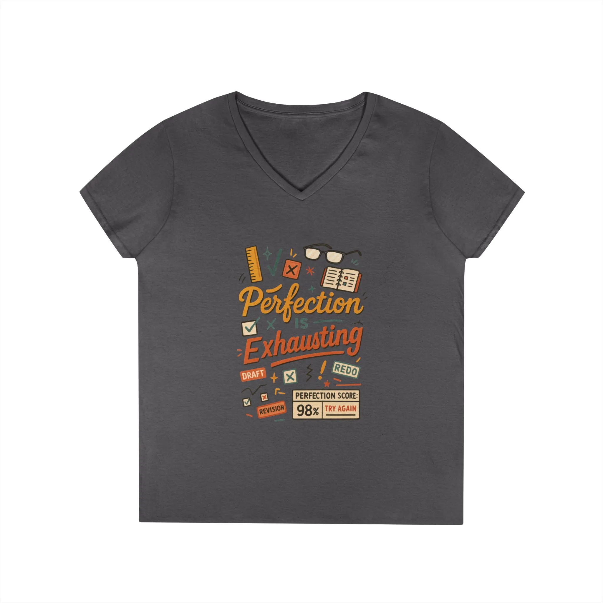V-Neck T-Shirt "Perfection is Exhausting", Casual Tee for Perfectionists, Gift for Graduates, Motivational Apparel, Study Wear, Work from - Image 13
