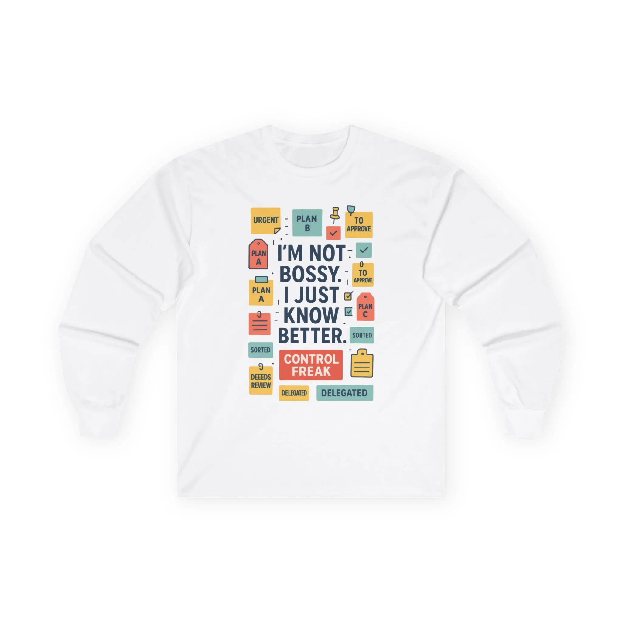 Funny Unisex Long Sleeve Shirt, Im Not Bossy Long Sleeve Tee, Control Freak Sarcastic Quote Tee, Motivational Tee, Funny Quote Tee - Image 4
