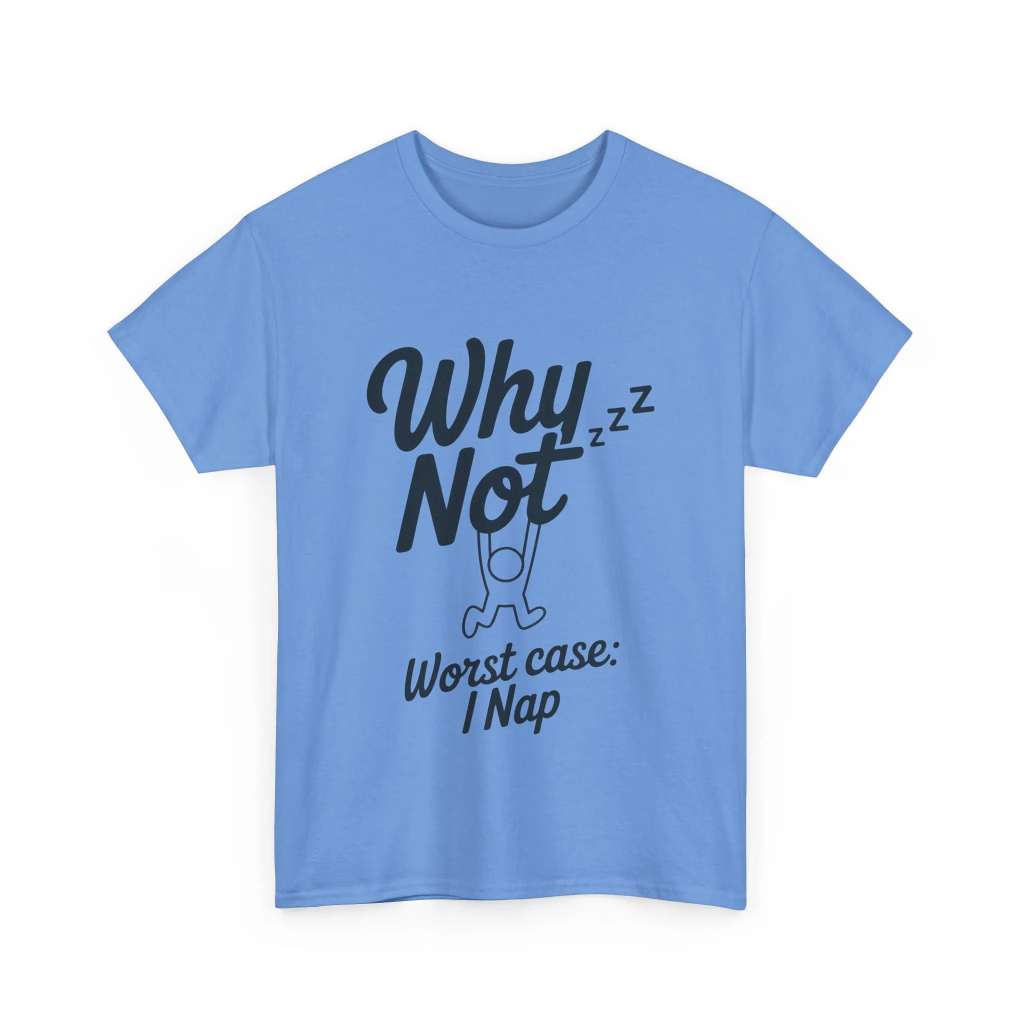 Why Not Quote T-Shirt, Bold Motivational Unisex Heavy Cotton Tee, Casual Statement Shirt, Minimalist Typography Gift Idea,Motivational Quote - Image 15