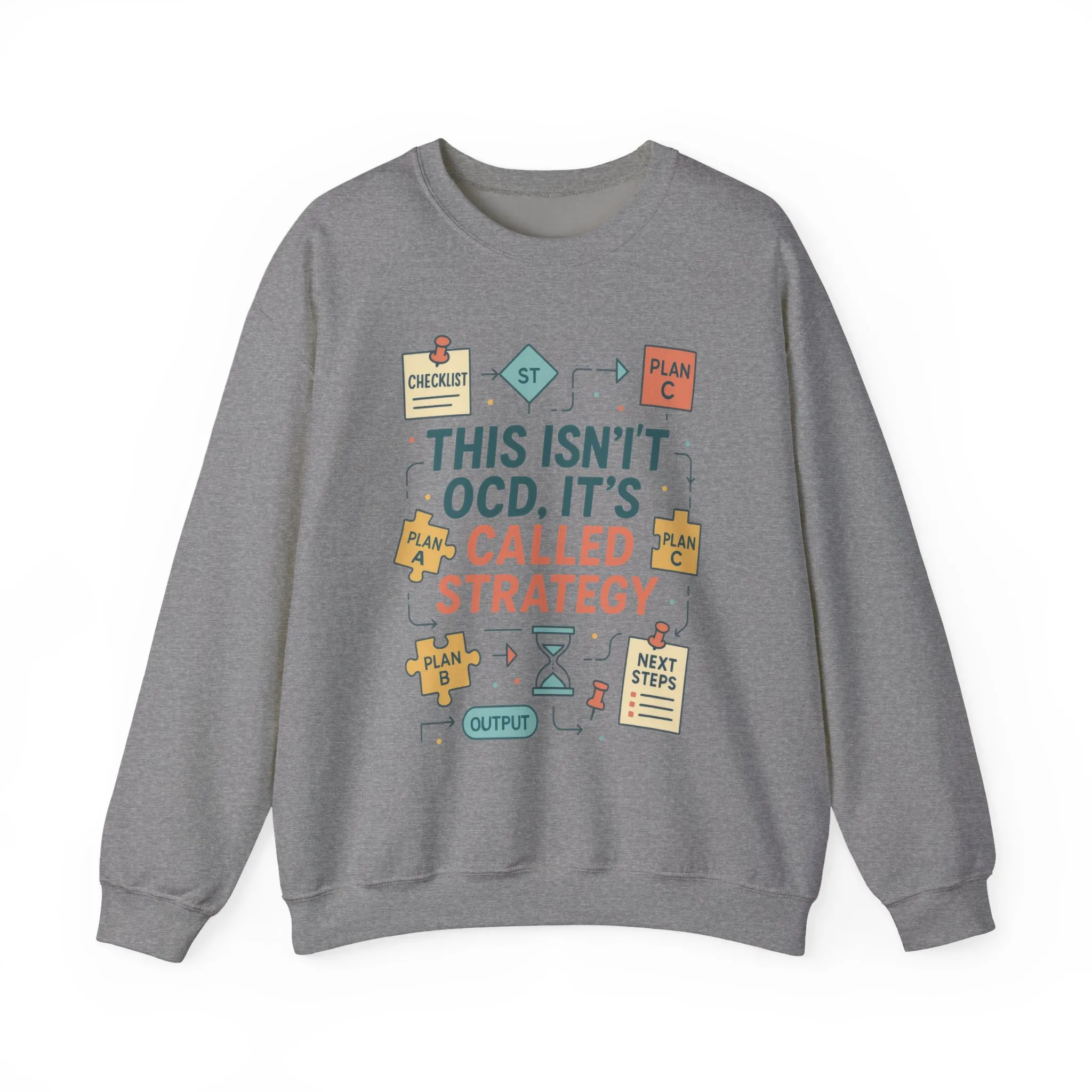 Funny Womens Planning Sweatshirt, This Isnt OCD Its Called Strategy, Sarcastic Organizer Pullover for Her, Strategy Sweatshirt - Image 10