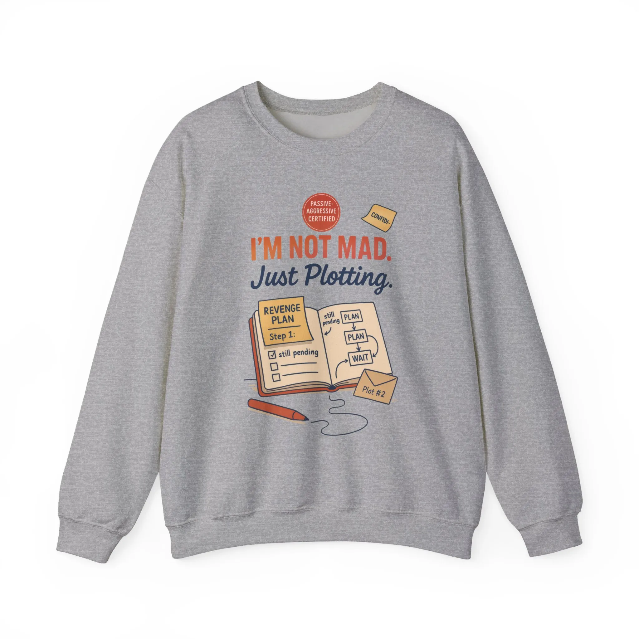 Funny Mens Revenge Sweatshirt, Im Not Mad Just Plotting, Passive Aggressive Sarcastic Crewneck for Him - Image 2