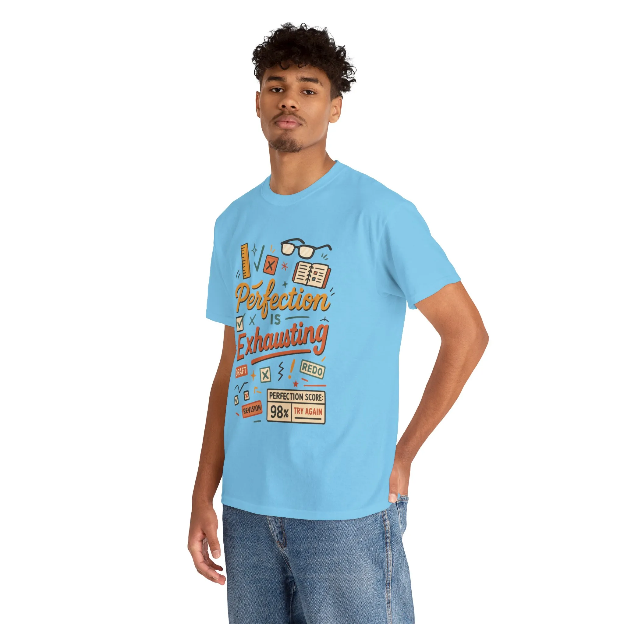 Perfection is Exhausting Tee, Funny T-Shirt for Students, Relaxed Fit Unisex Top, Gift for Graduates, Motivational Apparel, Casual Wear - Image 14