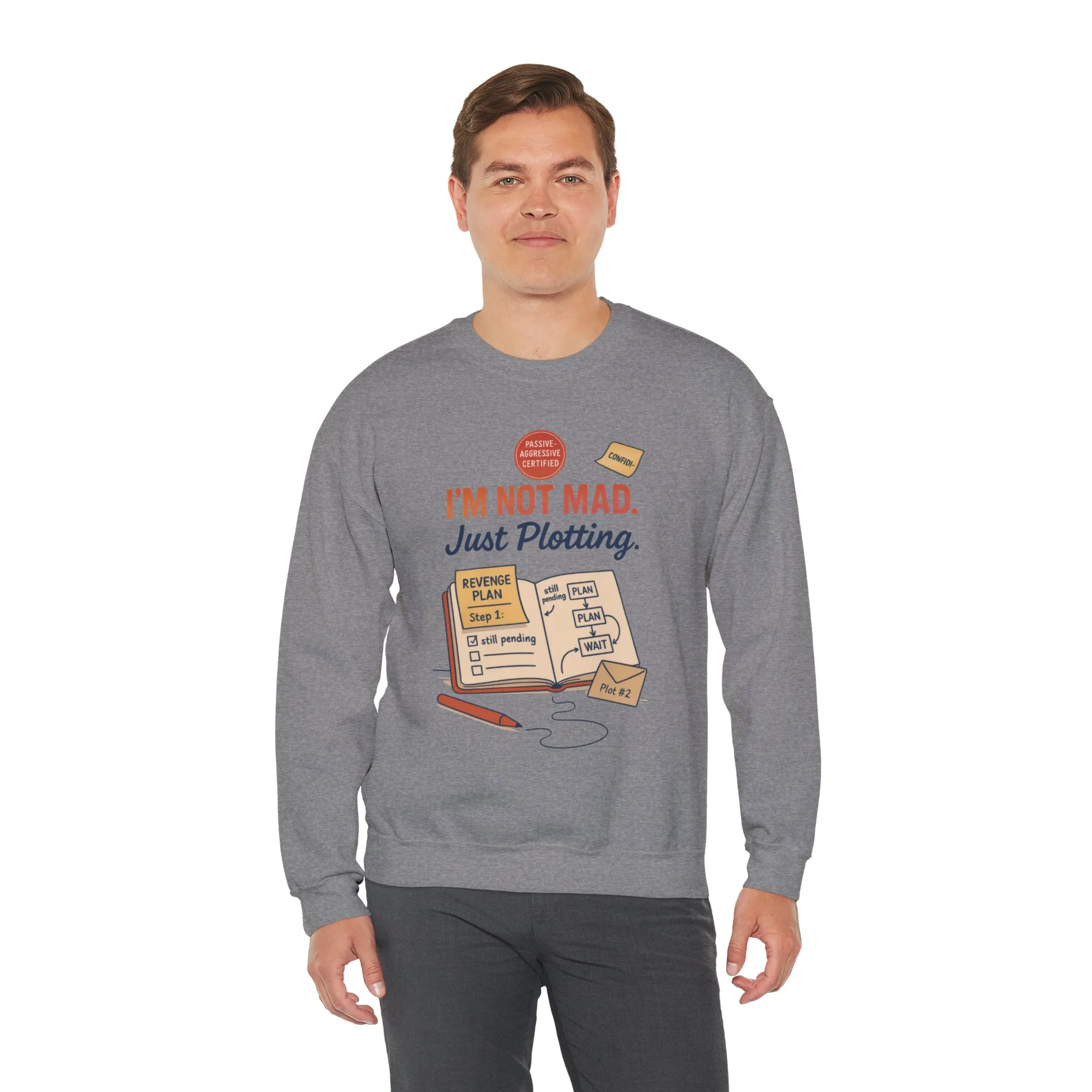 Funny Mens Revenge Sweatshirt, Im Not Mad Just Plotting, Passive Aggressive Sarcastic Crewneck for Him - Image 11
