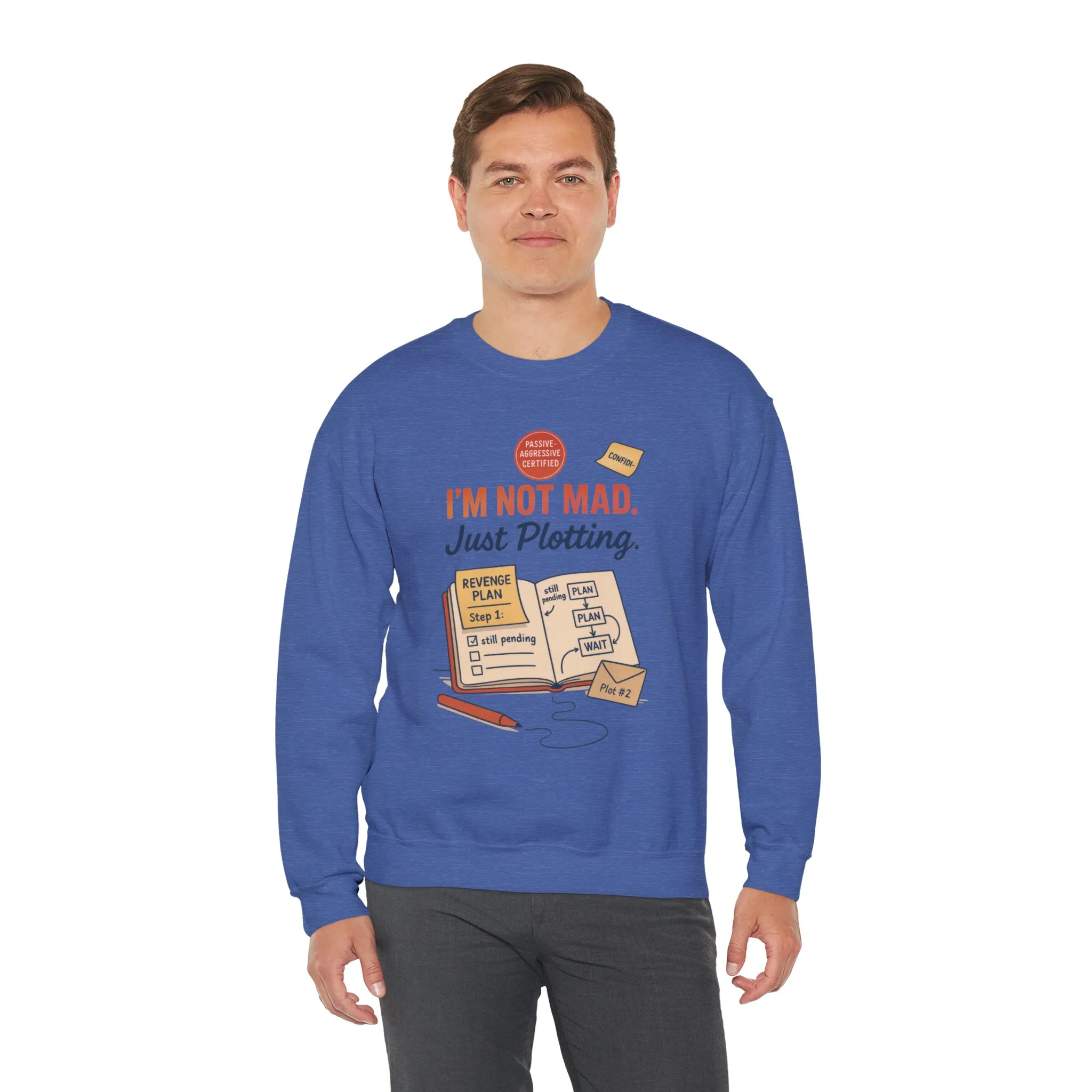 Funny Mens Revenge Sweatshirt, Im Not Mad Just Plotting, Passive Aggressive Sarcastic Crewneck for Him - Image 28