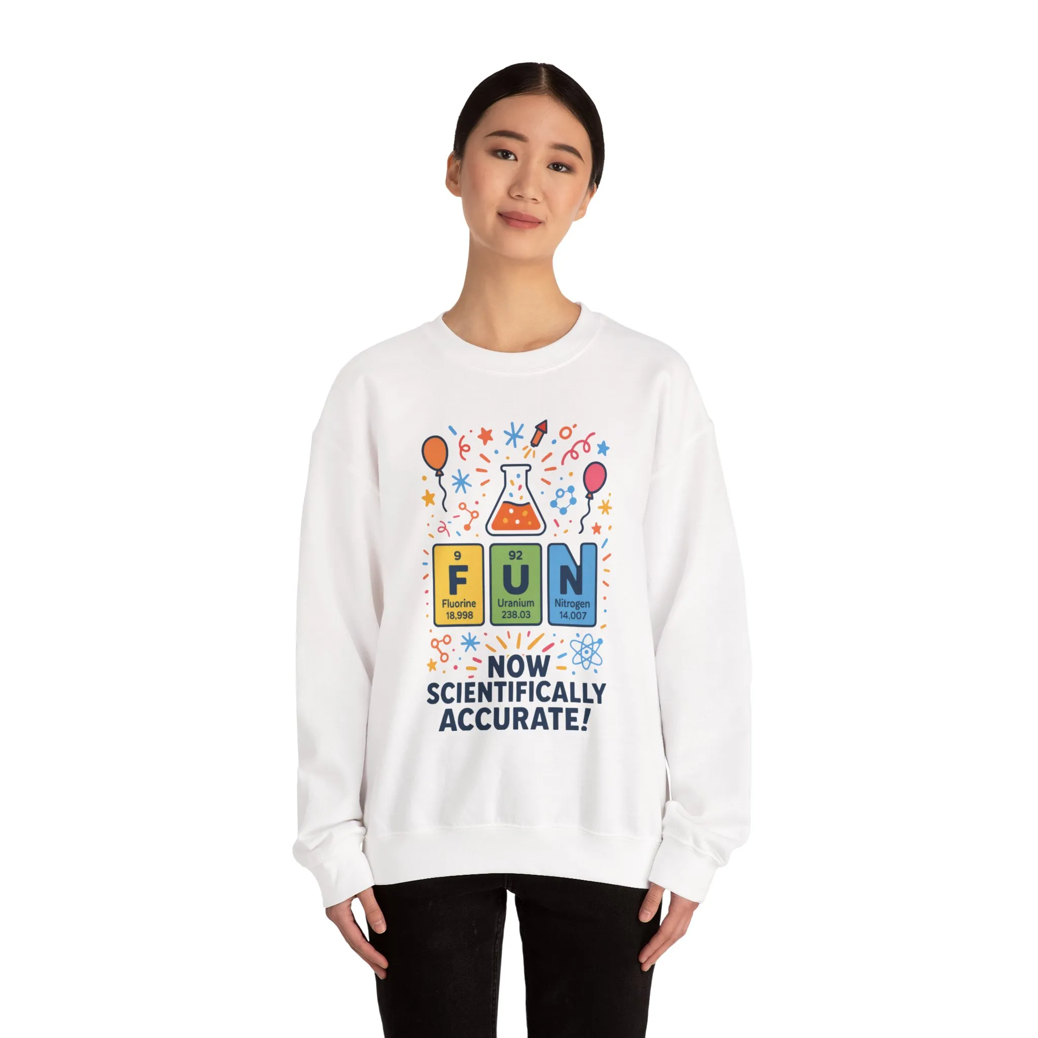 Scientifically Accurate Fun Sweatshirt, Unisex Crewneck, Perfect for Science Lovers, Birthday Gift, Casual Wear, Fun Events, Science Fair - Image 5