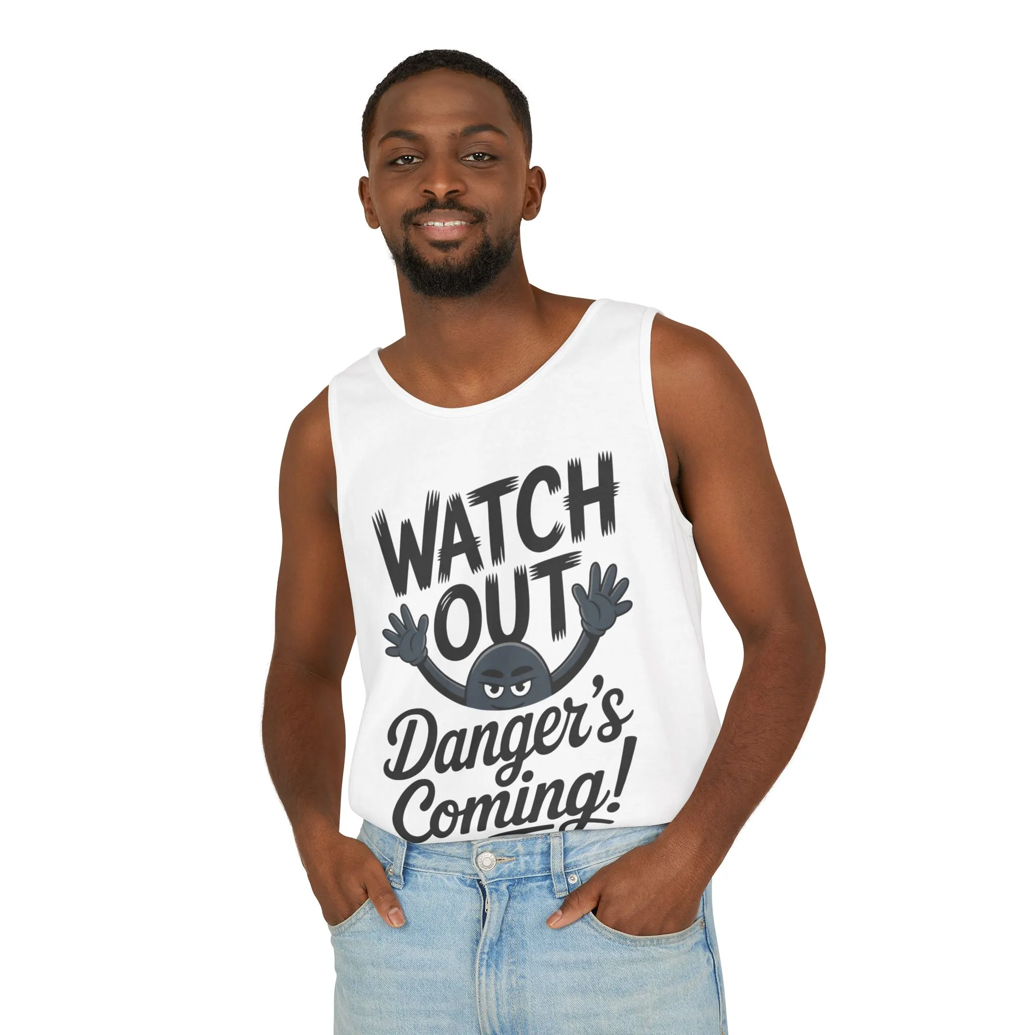 Watch Out! Danger's Coming, Mens Garment-Dyed Tank Top, Summer Tank, Trendy Mens Top, Fun Graphic Tee, Casual Wear, Gift for Him - Image 6