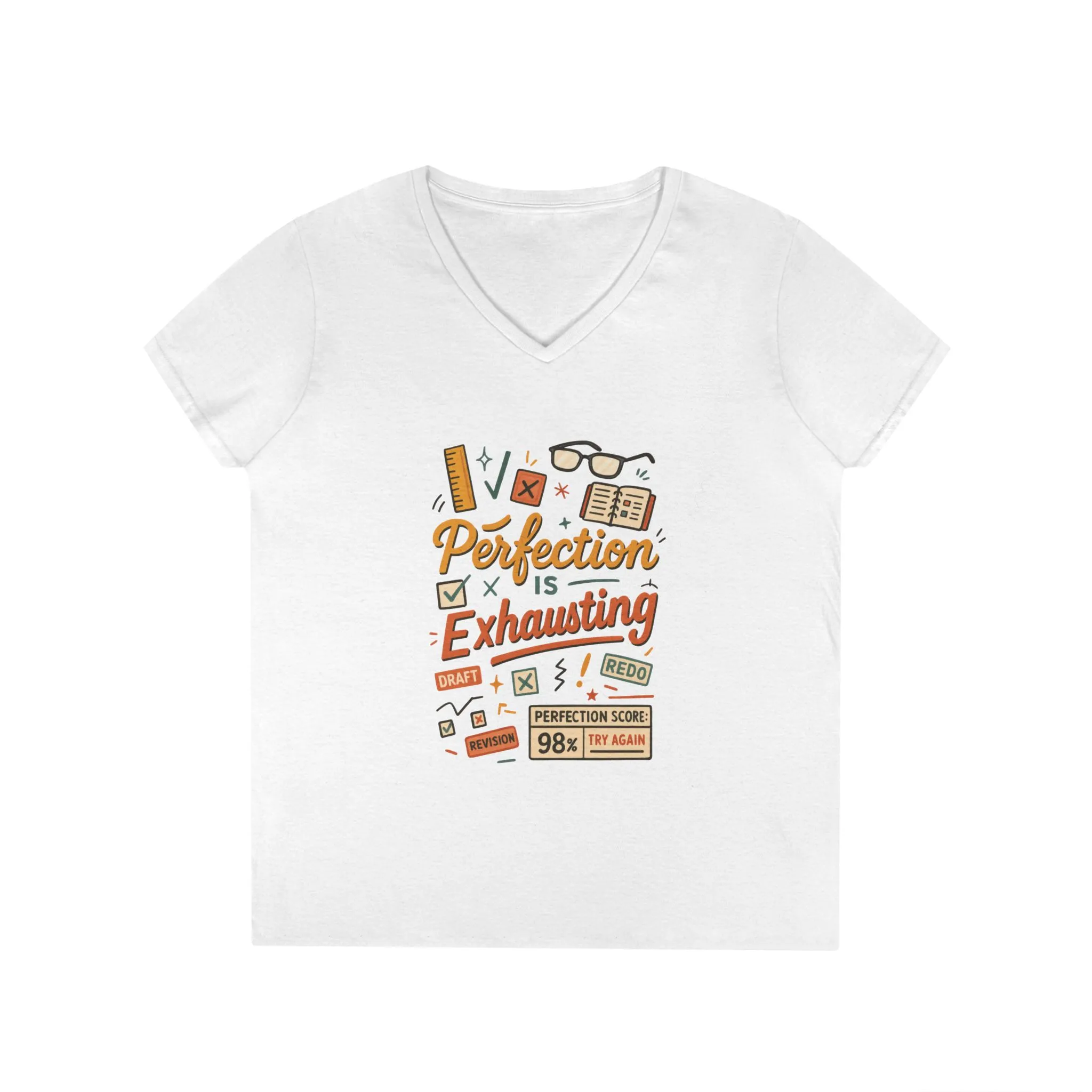 V-Neck T-Shirt "Perfection is Exhausting", Casual Tee for Perfectionists, Gift for Graduates, Motivational Apparel, Study Wear, Work from - Image 2