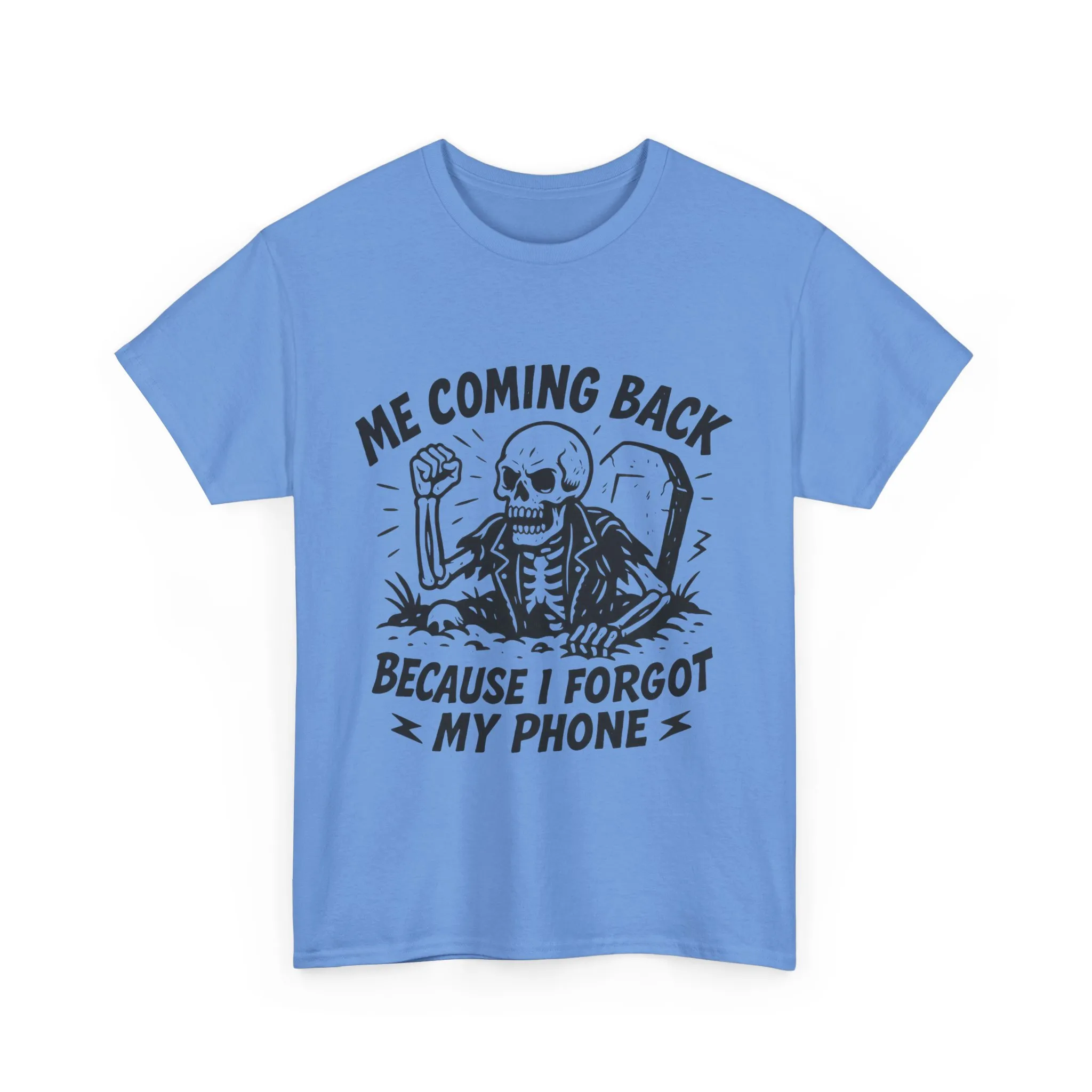 Forgot My Phone T-Shirt, Funny Skeleton Coming Back From Grave Tee, Dark Humor Shirt for Men, Humor Tee, funny skull shirt - Image 2