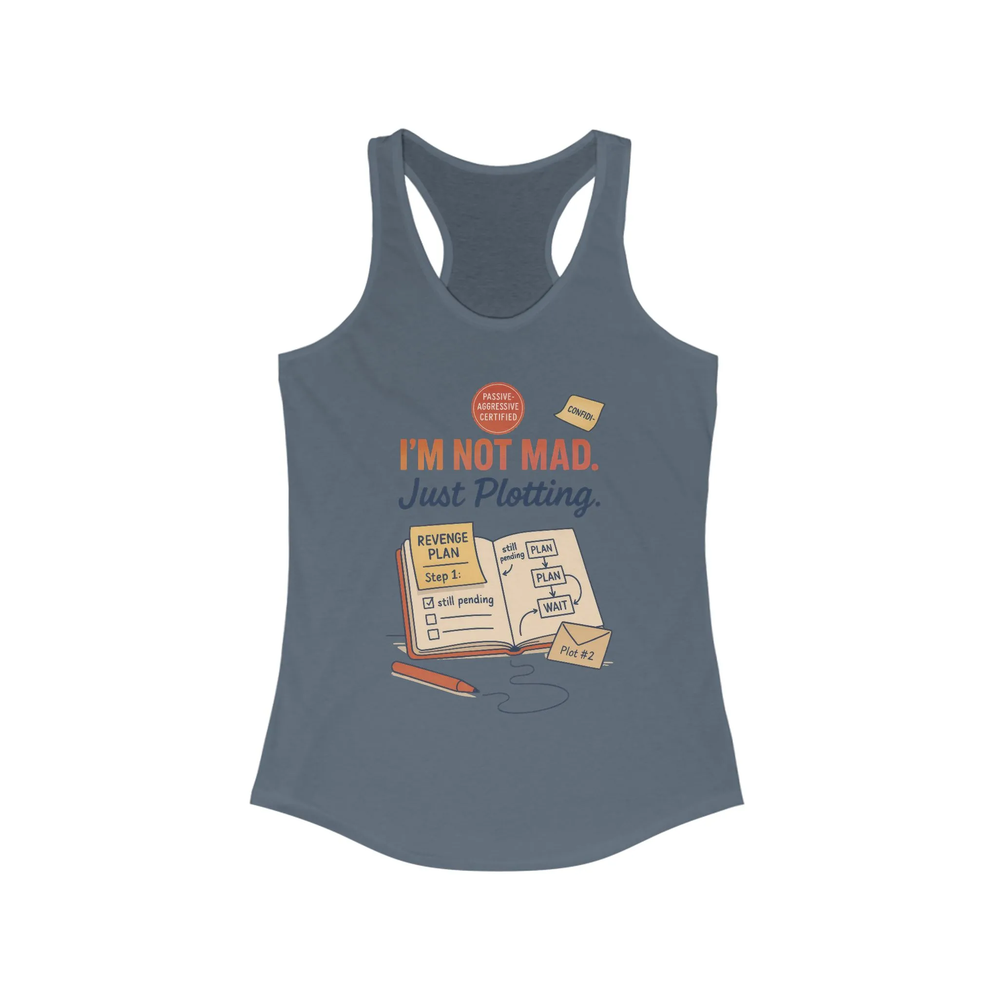 Women's Motivational Racerback Tank, Funny Tank Top, Sarcastic Women's Tank, Funny Passive Aggressive Revenge Tee