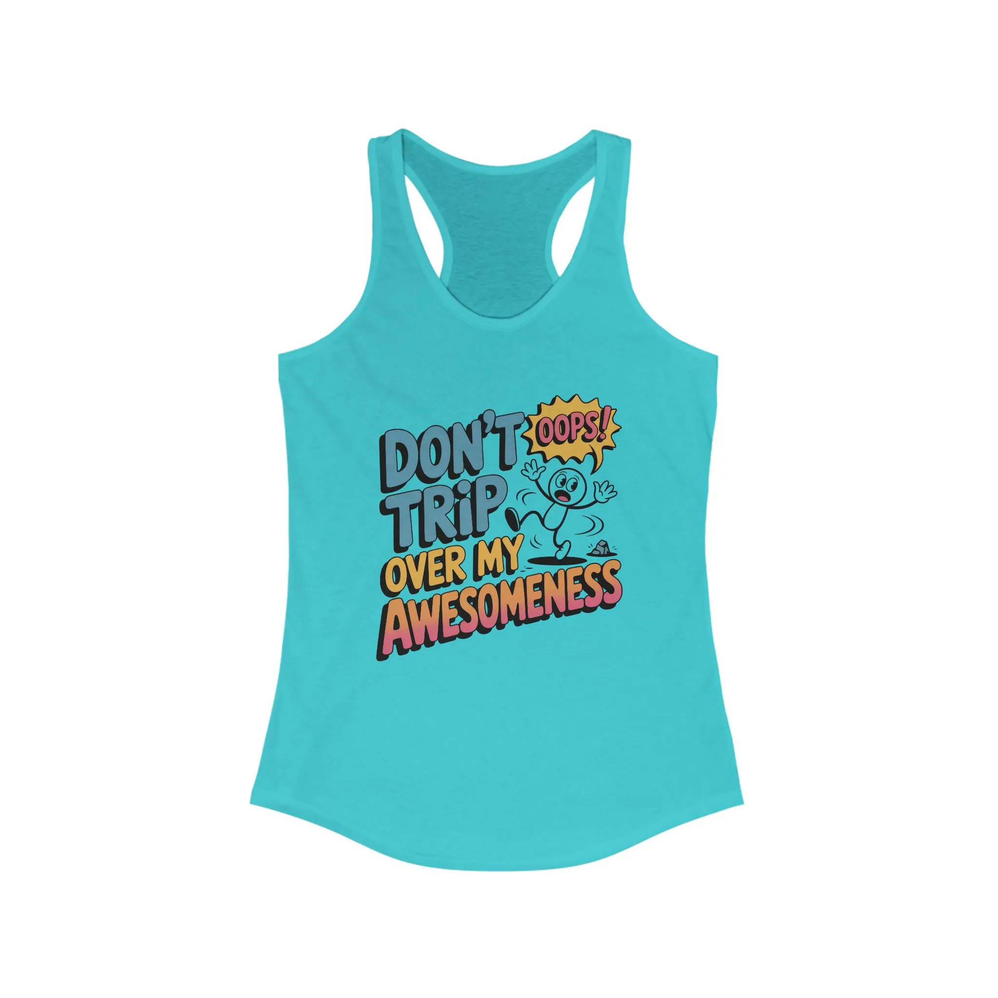 Funny Graphic Tank, Don't Trip Over My Awesomeness Tank, Women's Tank Top for Casual Wear, Gift for Friends, Birthday Gift, Humor - Image 11